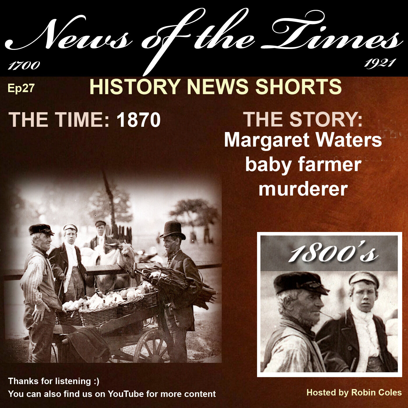 Short 27: 1870 The baby farmer serial murderess