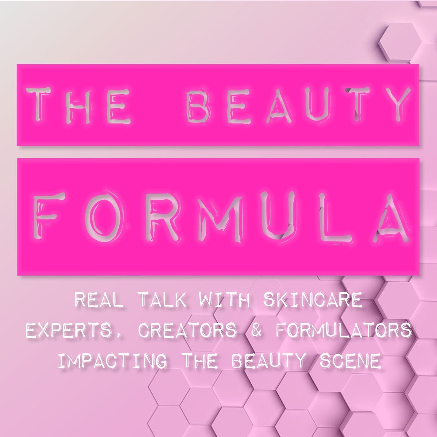 The Beauty Formula Podcast 