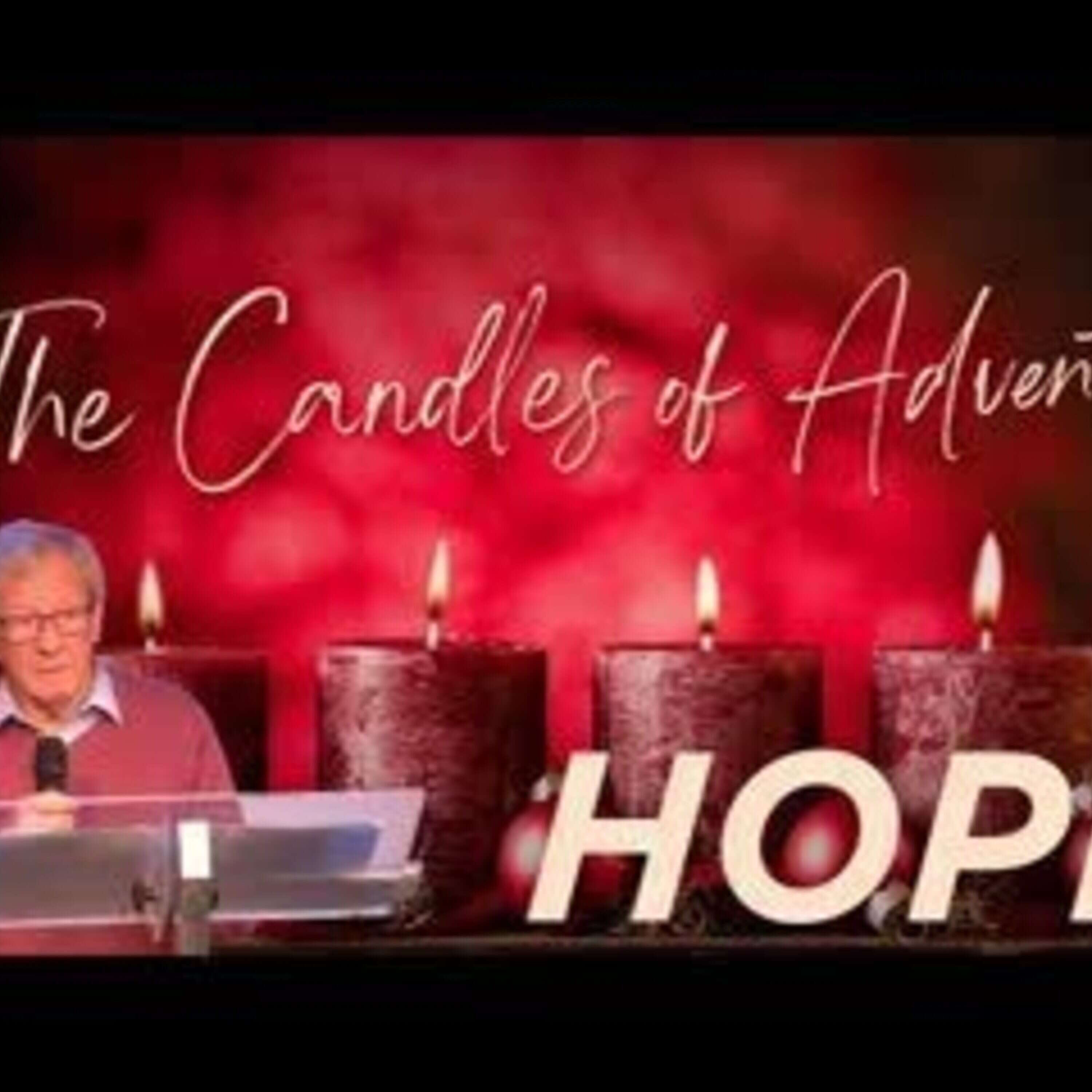 Hope: the first candle of Advent