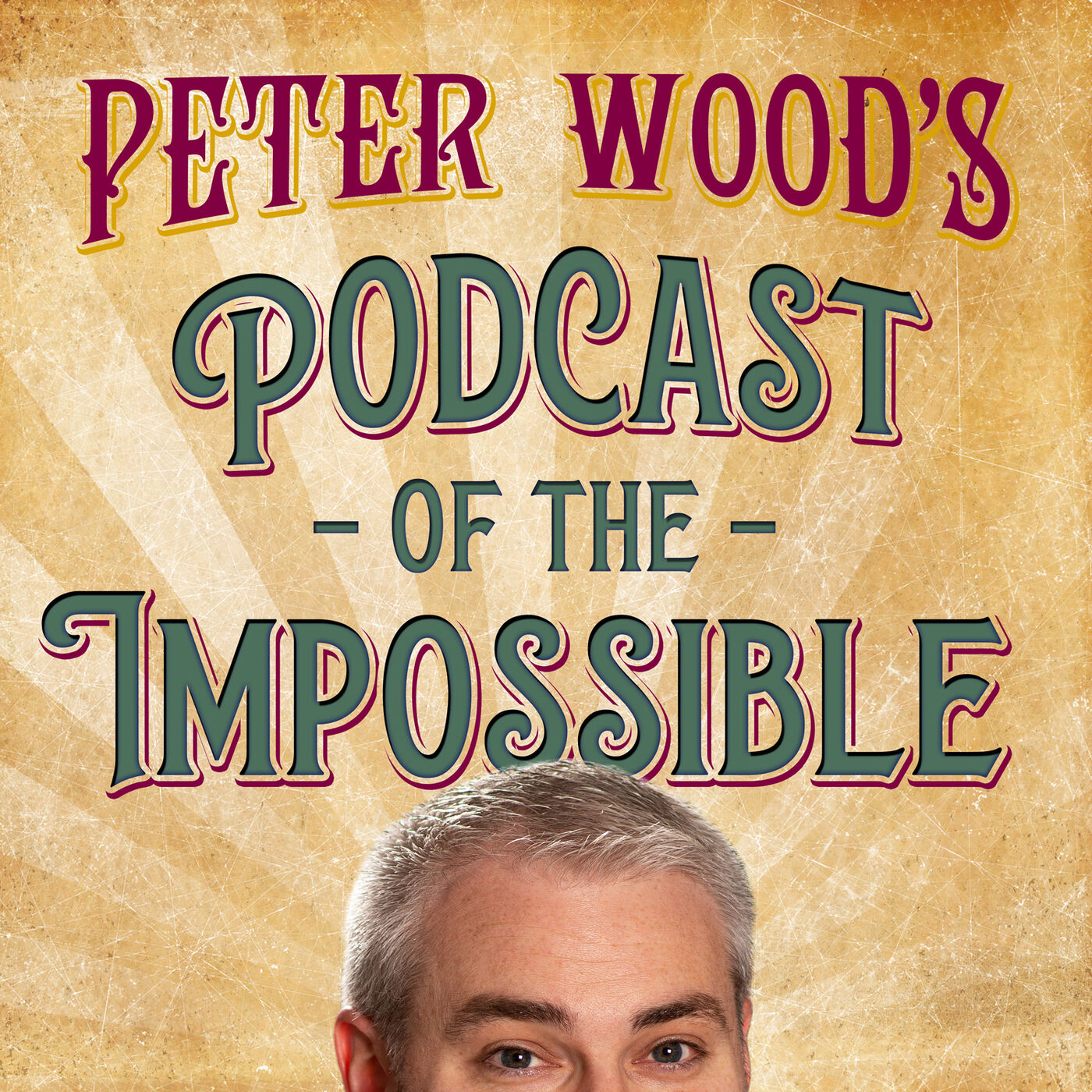 Peter Wood's Podcast of the Impossible 