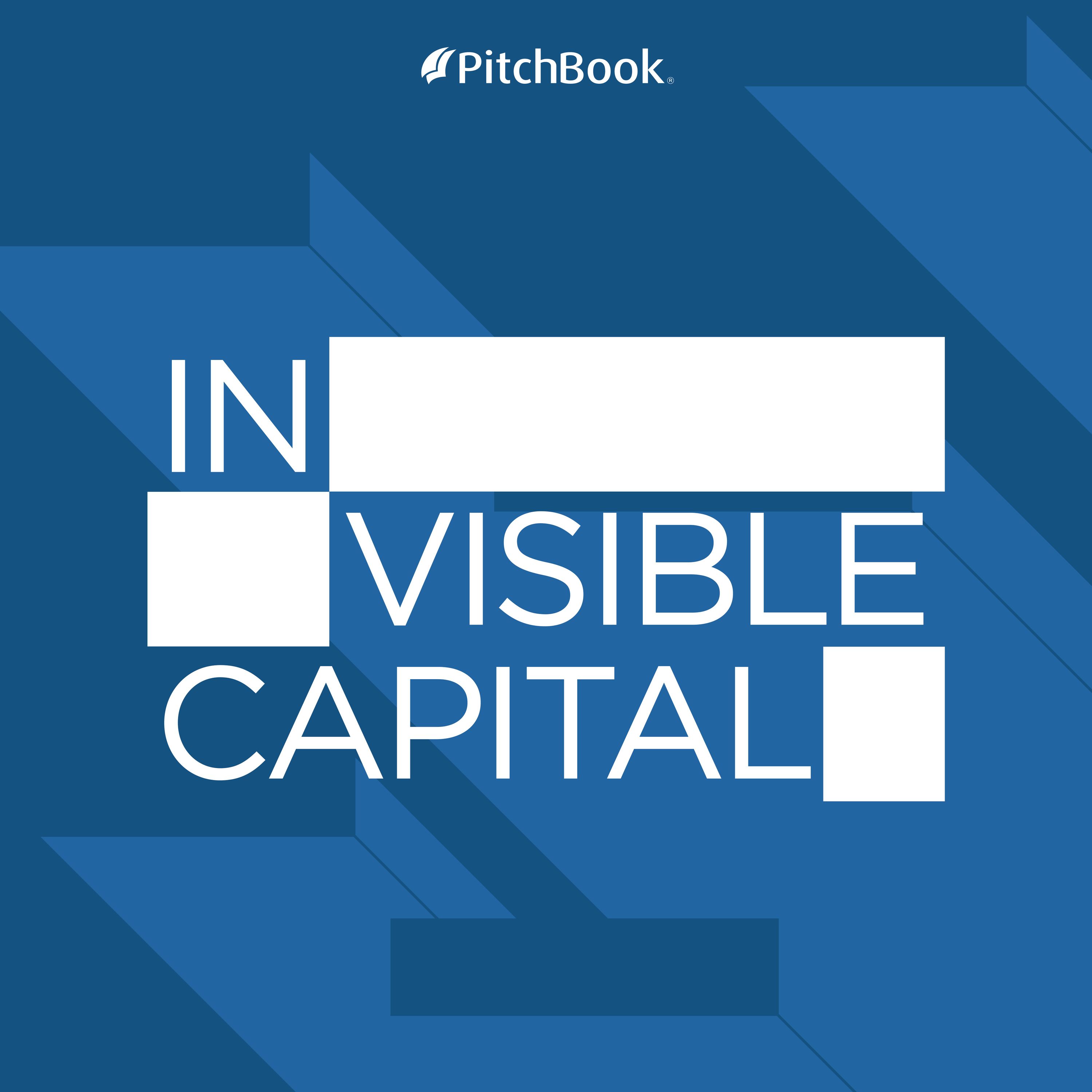 In Visible Capital with PitchBook 