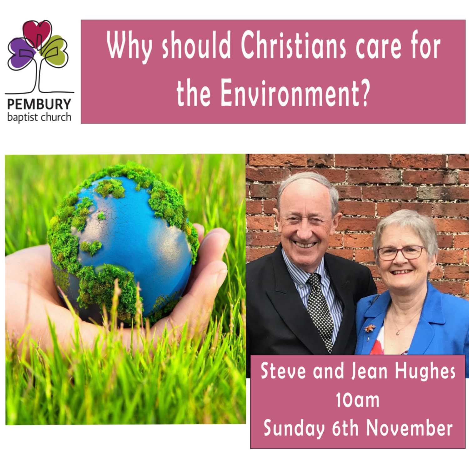 Why should Christians Care for the Environment - Steve Hughes 06/11/22