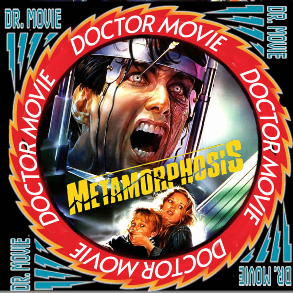 ⁣Doctor Movie: Metamorphosis (1990)