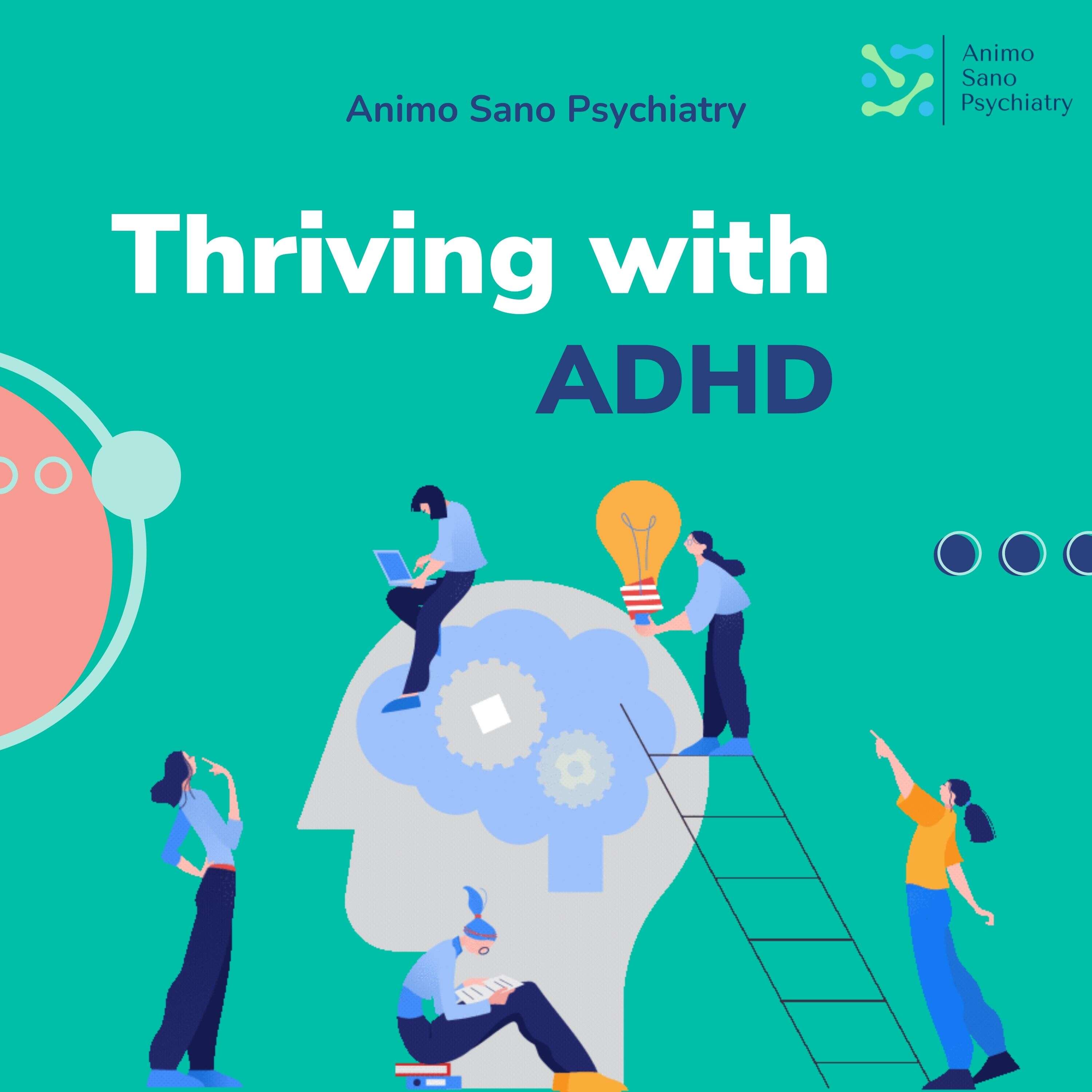 Thriving With ADHD Intro