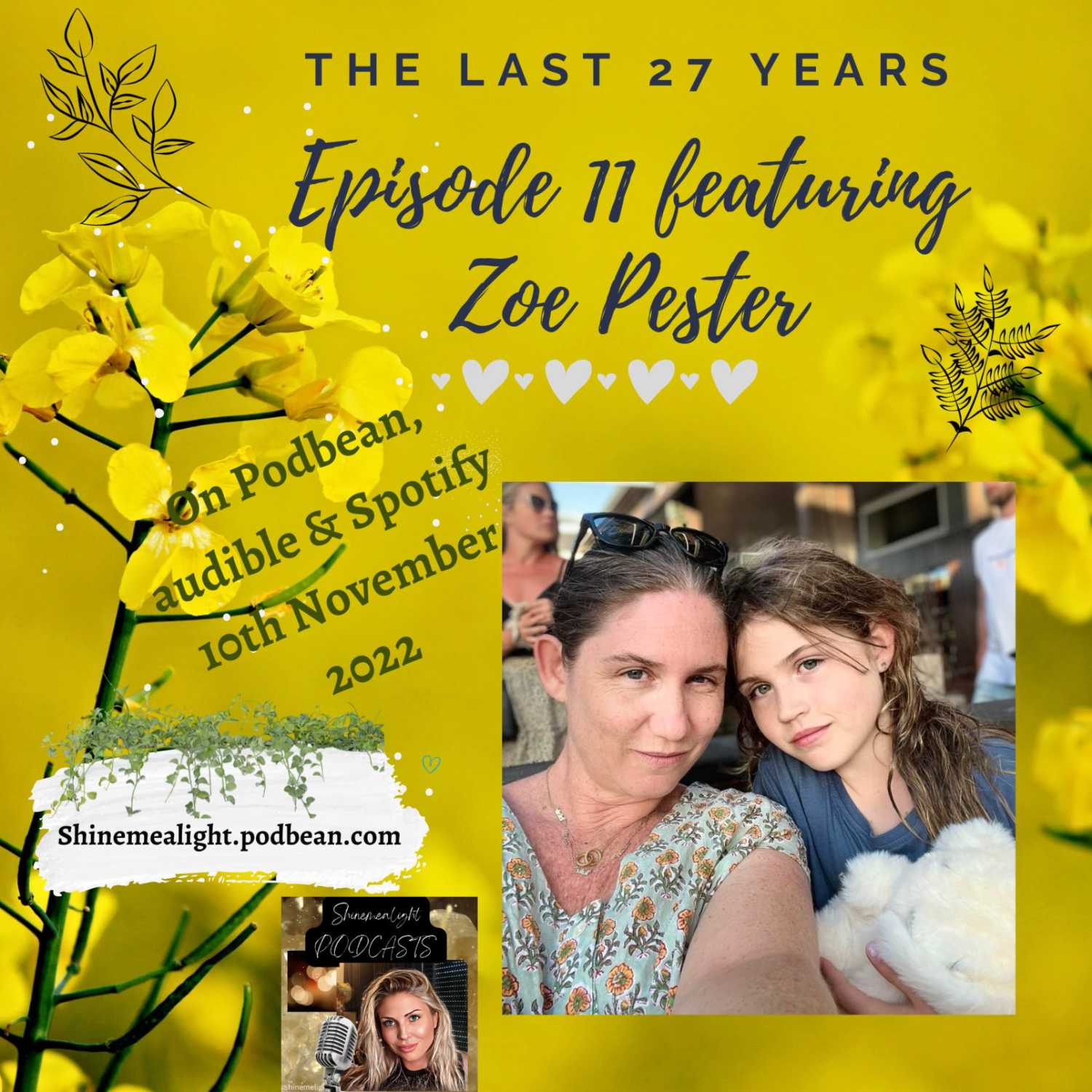 The Last 27 Years Episode 11 featuring Zoe Pester (F. Crane)