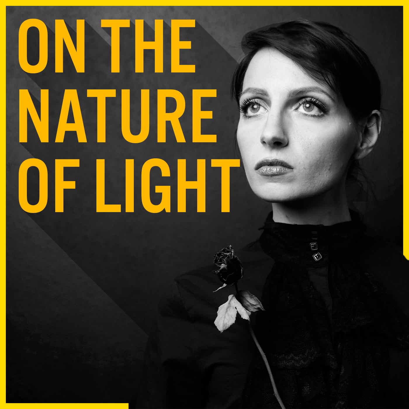 On The Nature Of Light - Un podcast di e sulla fotografia 