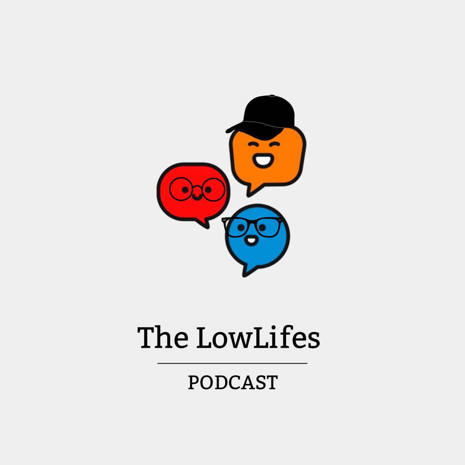 thelowlifespodcast 