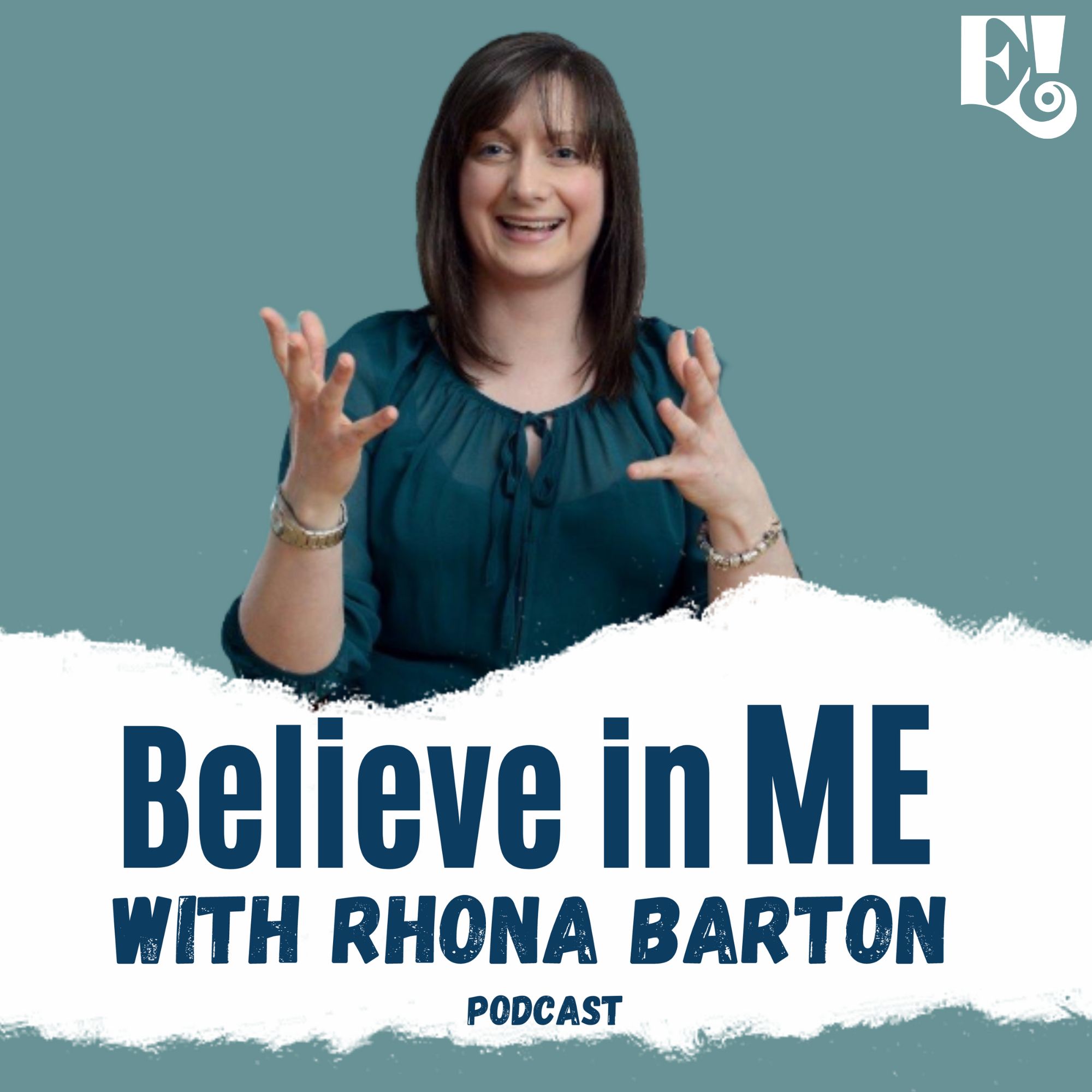 Believe in ME with Rhona Barton 