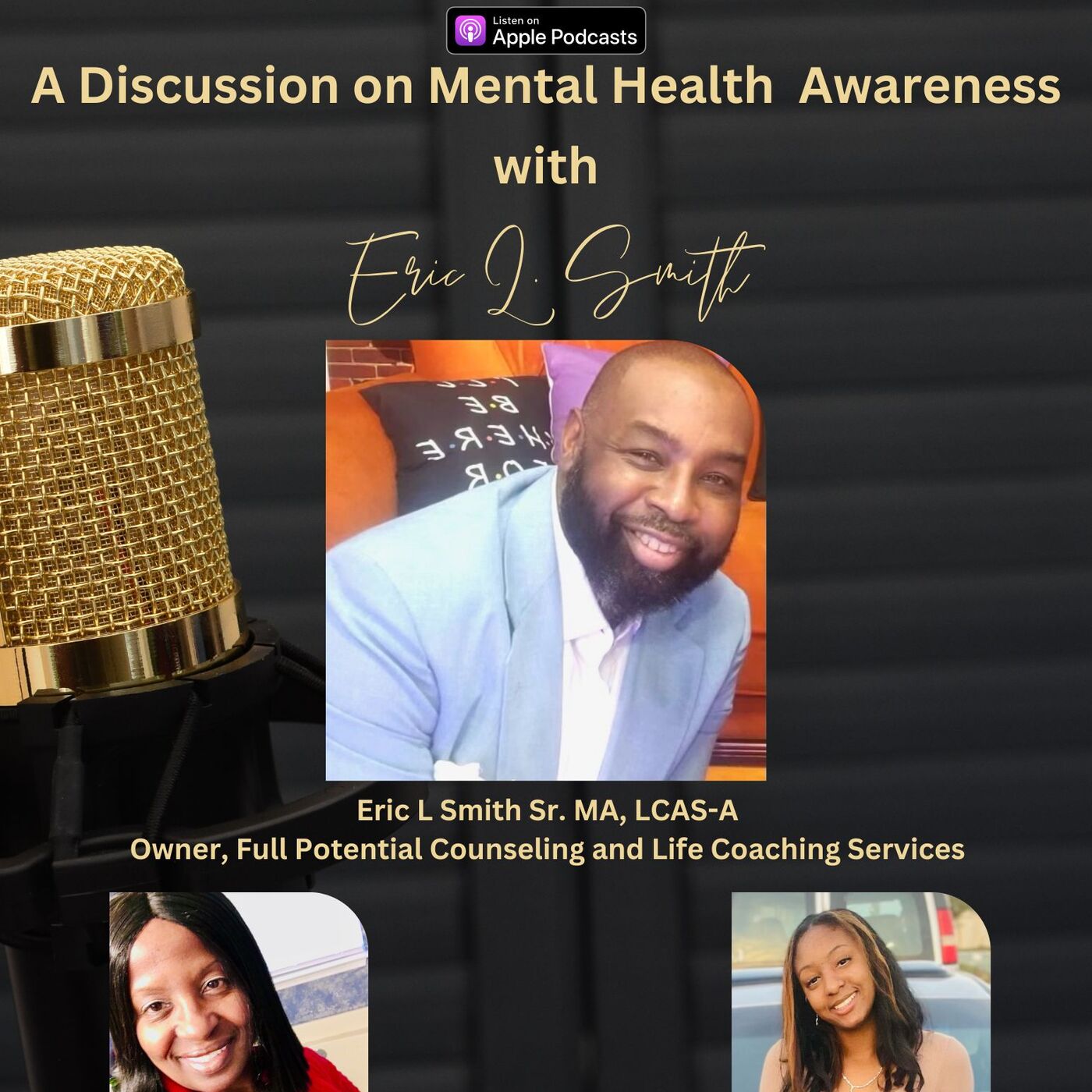 A Discussion on Mental Health  Awareness  with  Eric L. Smith