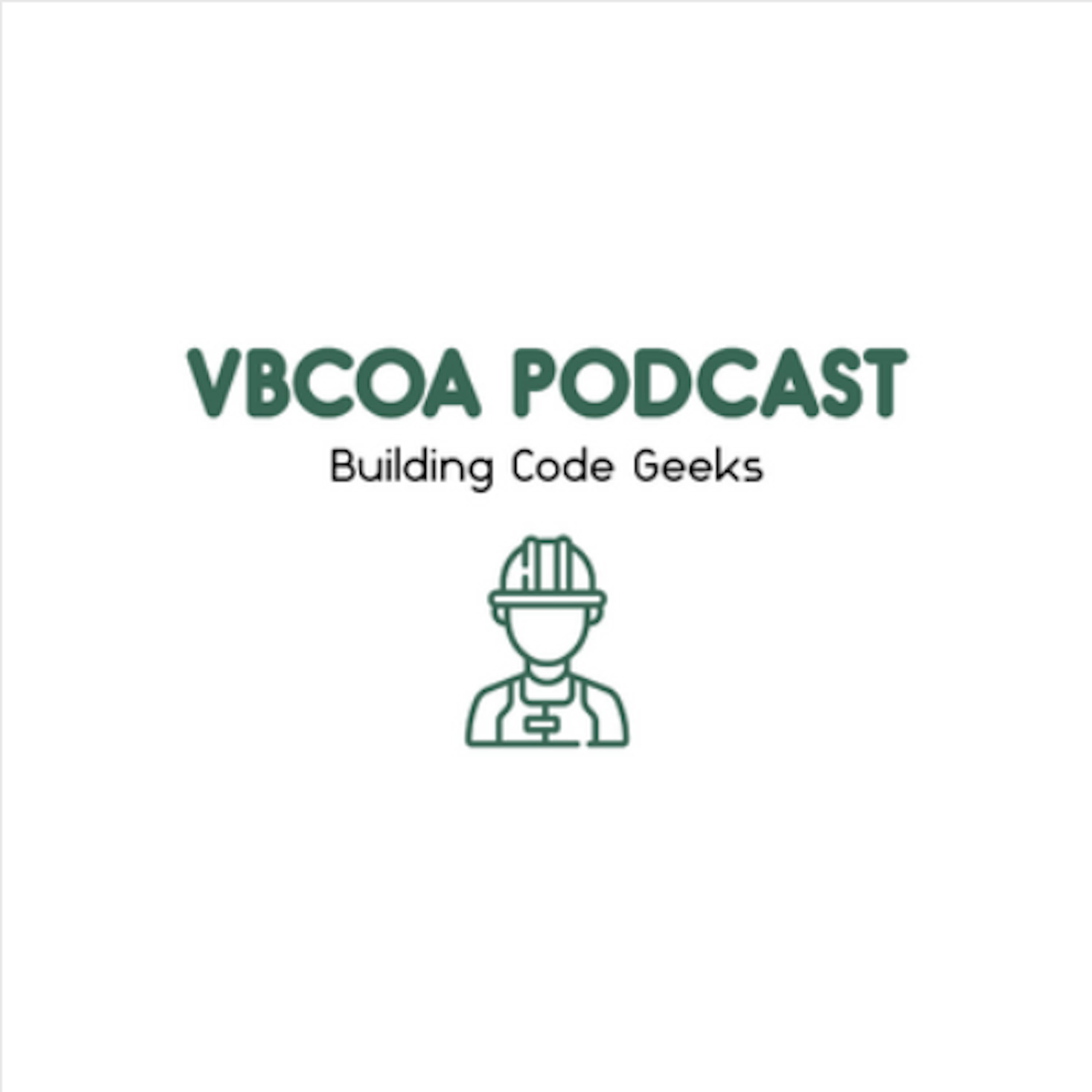 VBCOA Podcast: A Building Code Geeks Podcast 