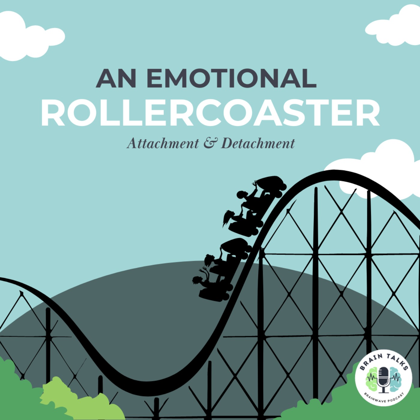 ⁣S2 Ep.9 An Emotional Rollercoaster: Attachment & Detachment