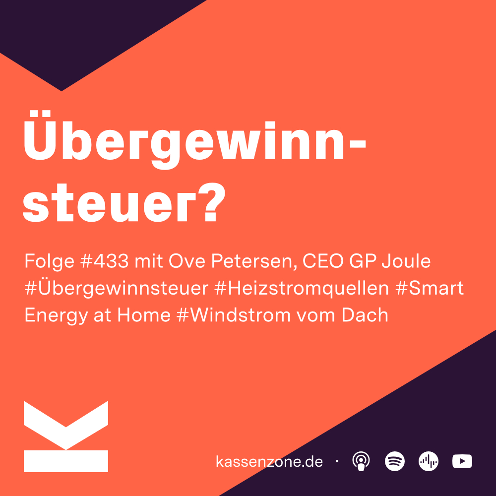 K#433 Wozu führt die Übergewinnsteuer? #ENERGIEZONE