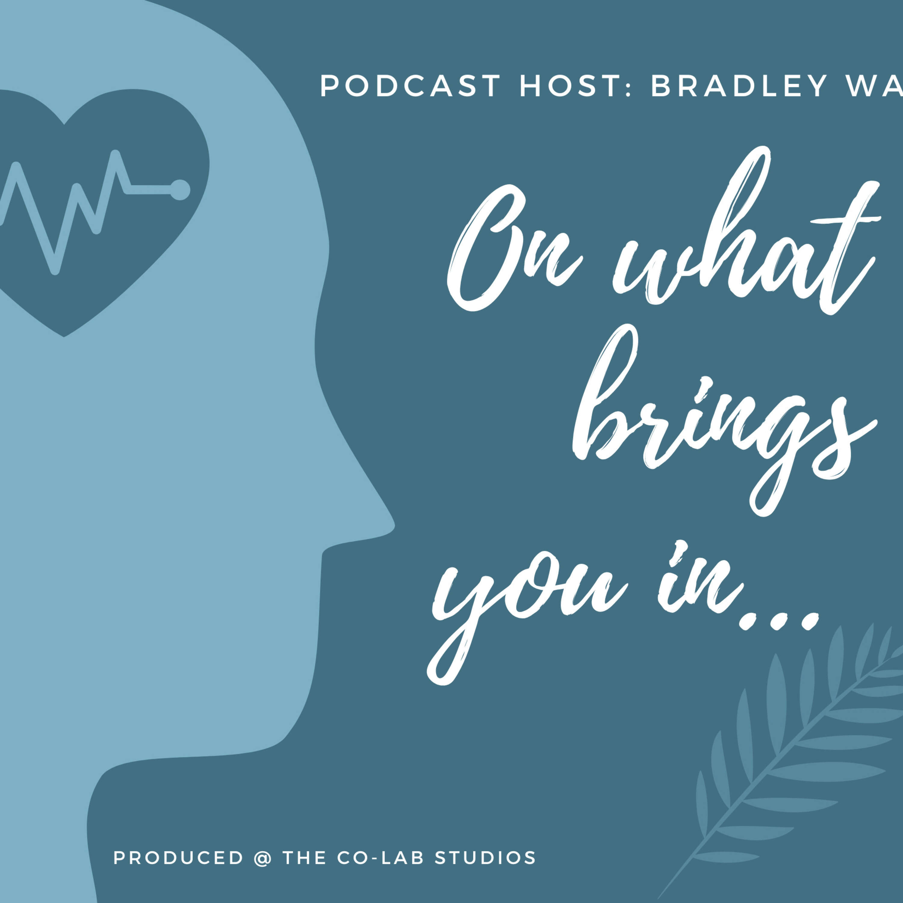 On What Brings You In... Episode 4: Beyond the Rainbow: What it Means to be Out and Proud.