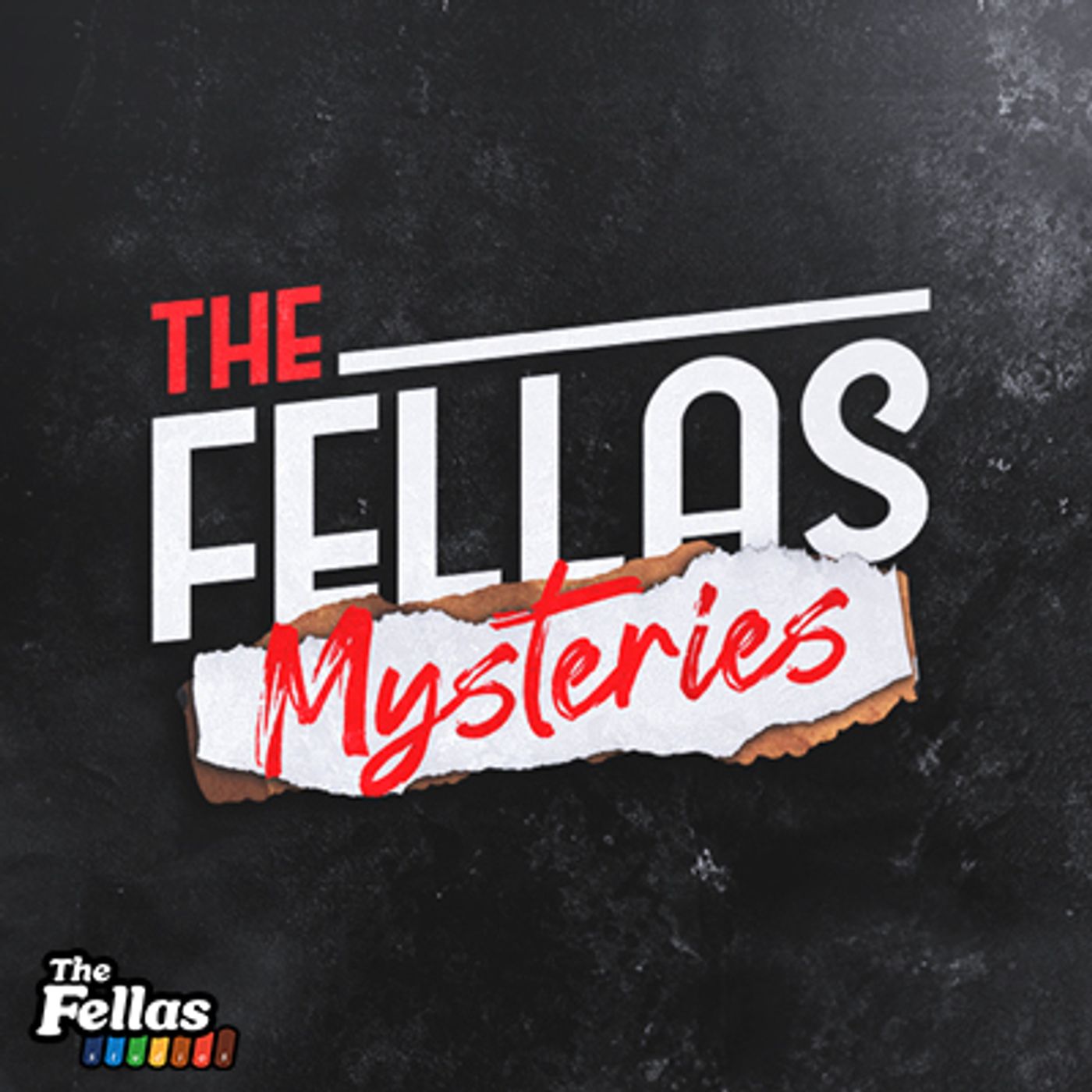 The Fellas Mysteries 