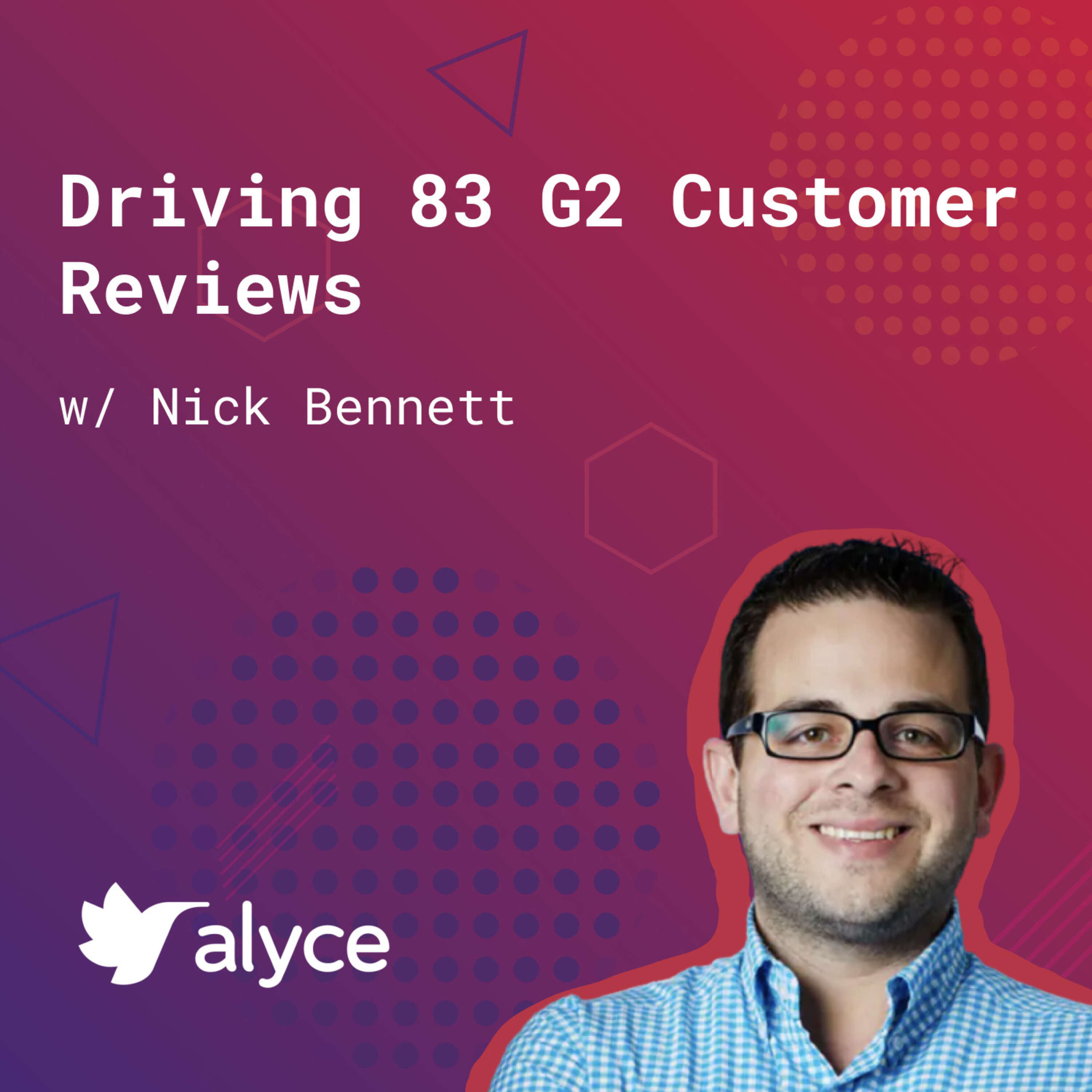 116: Driving 83 G2 Reviews (w/ Nick Bennett, Alyce)