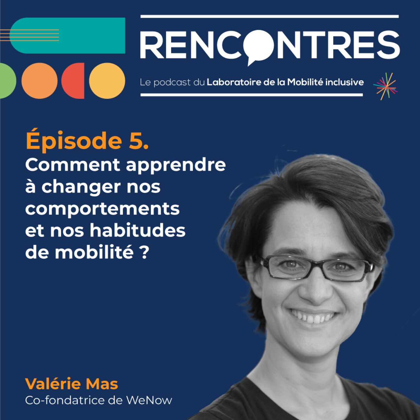 Comment apprendre à changer nos comportements et nos habitudes de mobilité ? - Valérie Mas