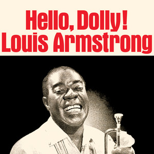 Louis Armstrong- Hello Dolly (1964)