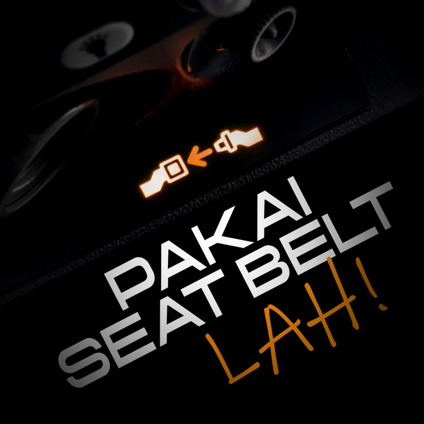 ⁣Part 1: Pakai Seat Belt LAH !