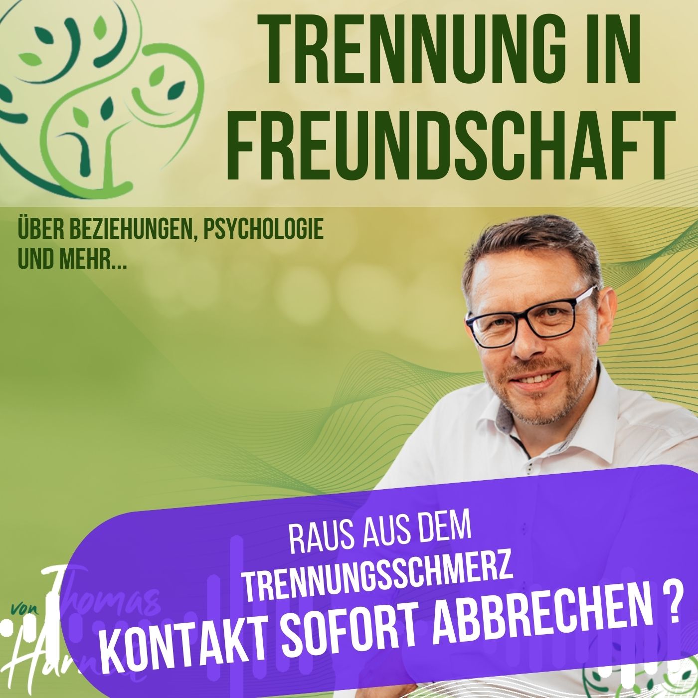 Trennungsschmerz - Kontaktabbruch oder emotionales Loslassen?