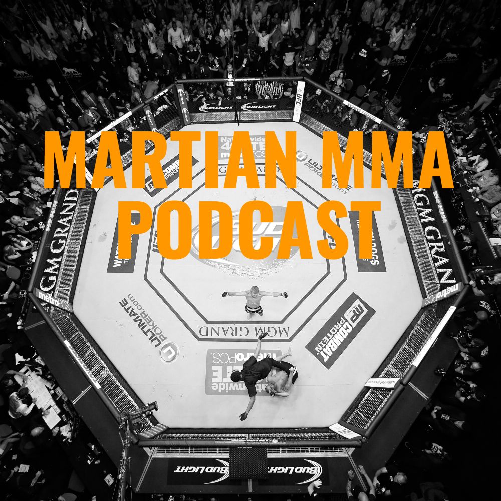 Martian MMA Podcast 