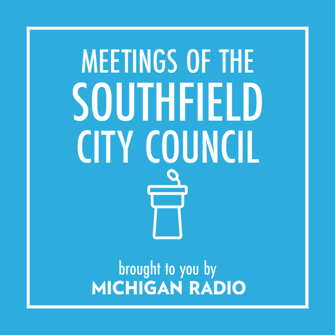 Southfield City Council Meetings Podcast 