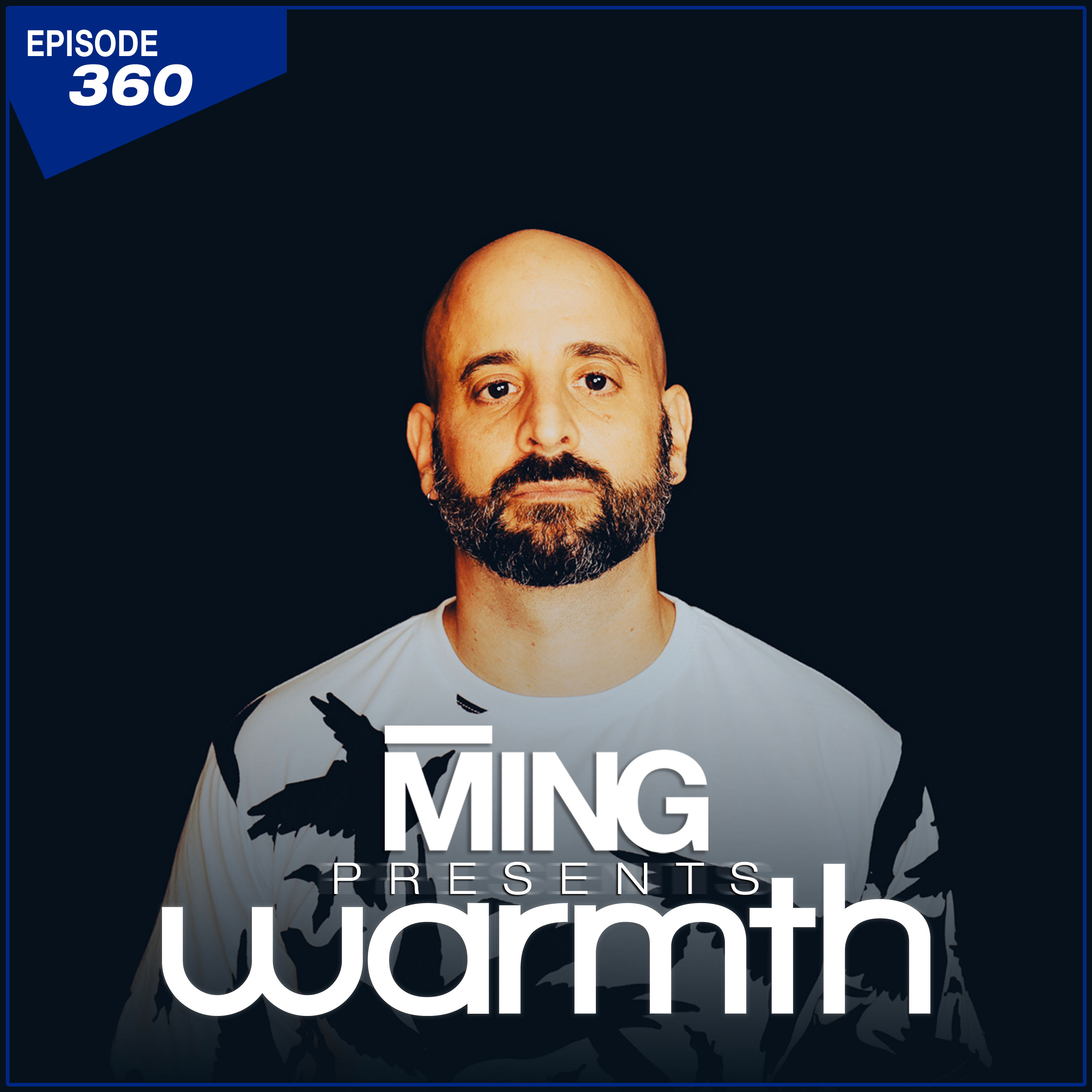 MING Presents Warmth Episode 360