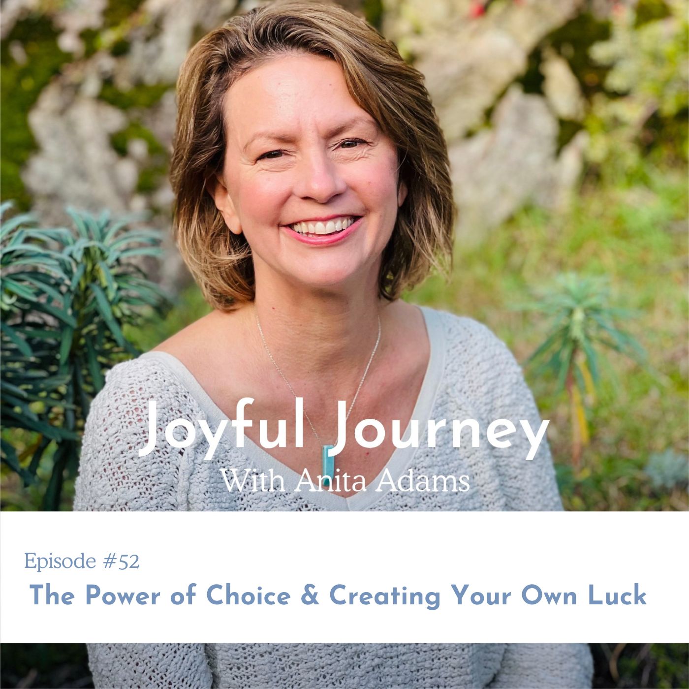 The Power of Choice & Creating Your Own Luck