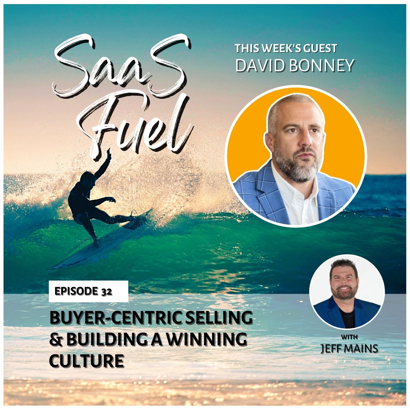 David Bonney - Buyer-Centric Selling & Building a Winning Culture