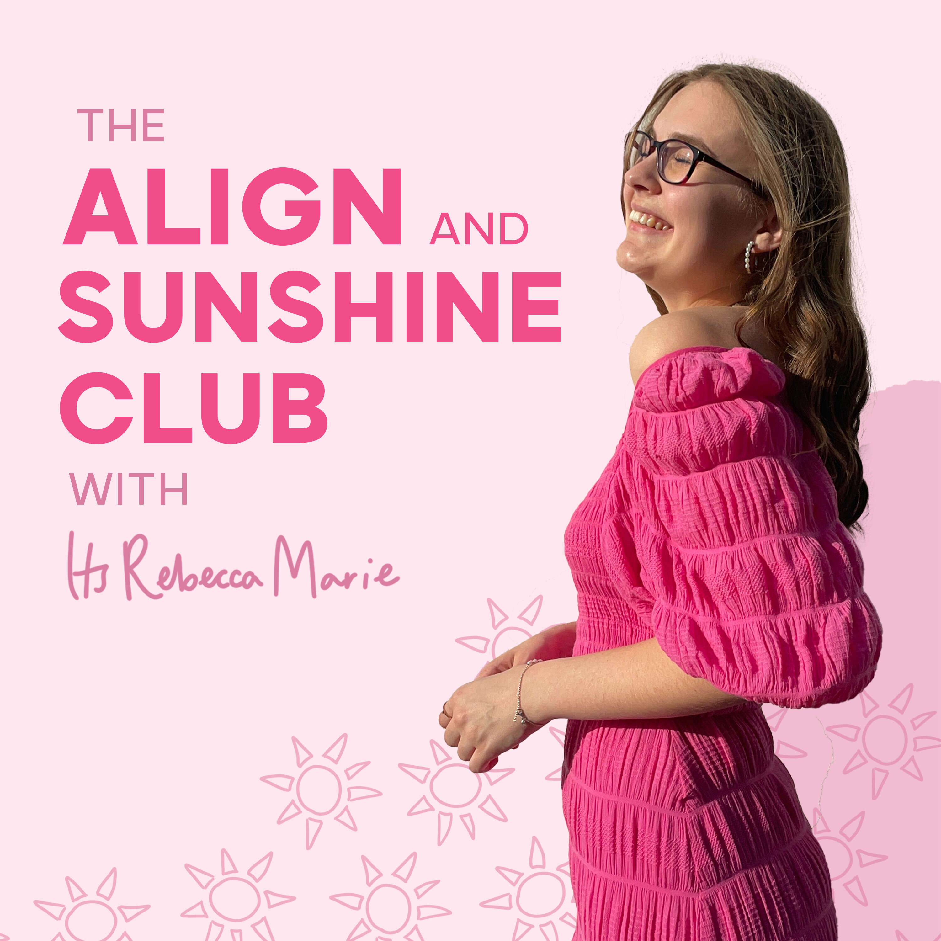 The Align and Sunshine Club 