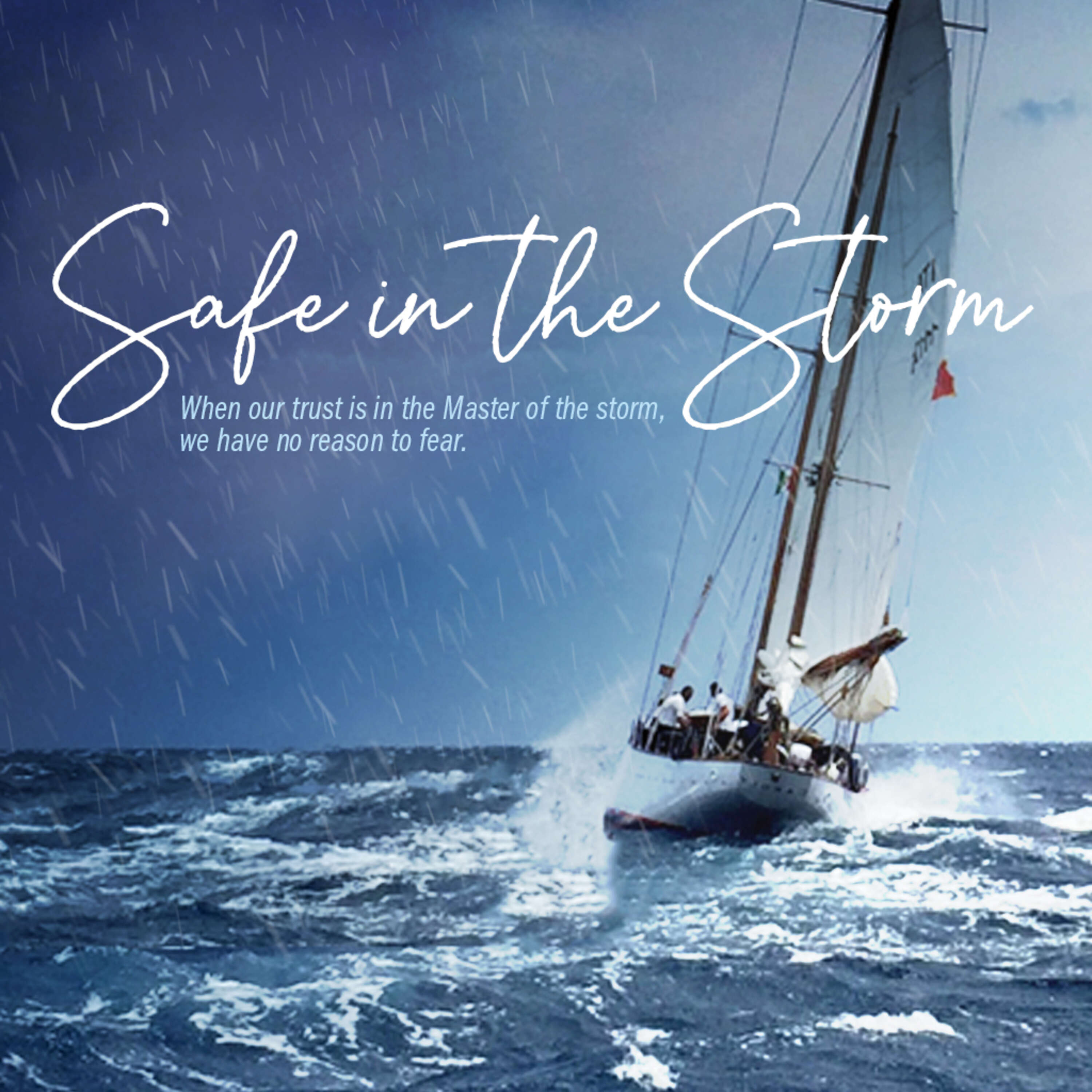 Safe in the Storm