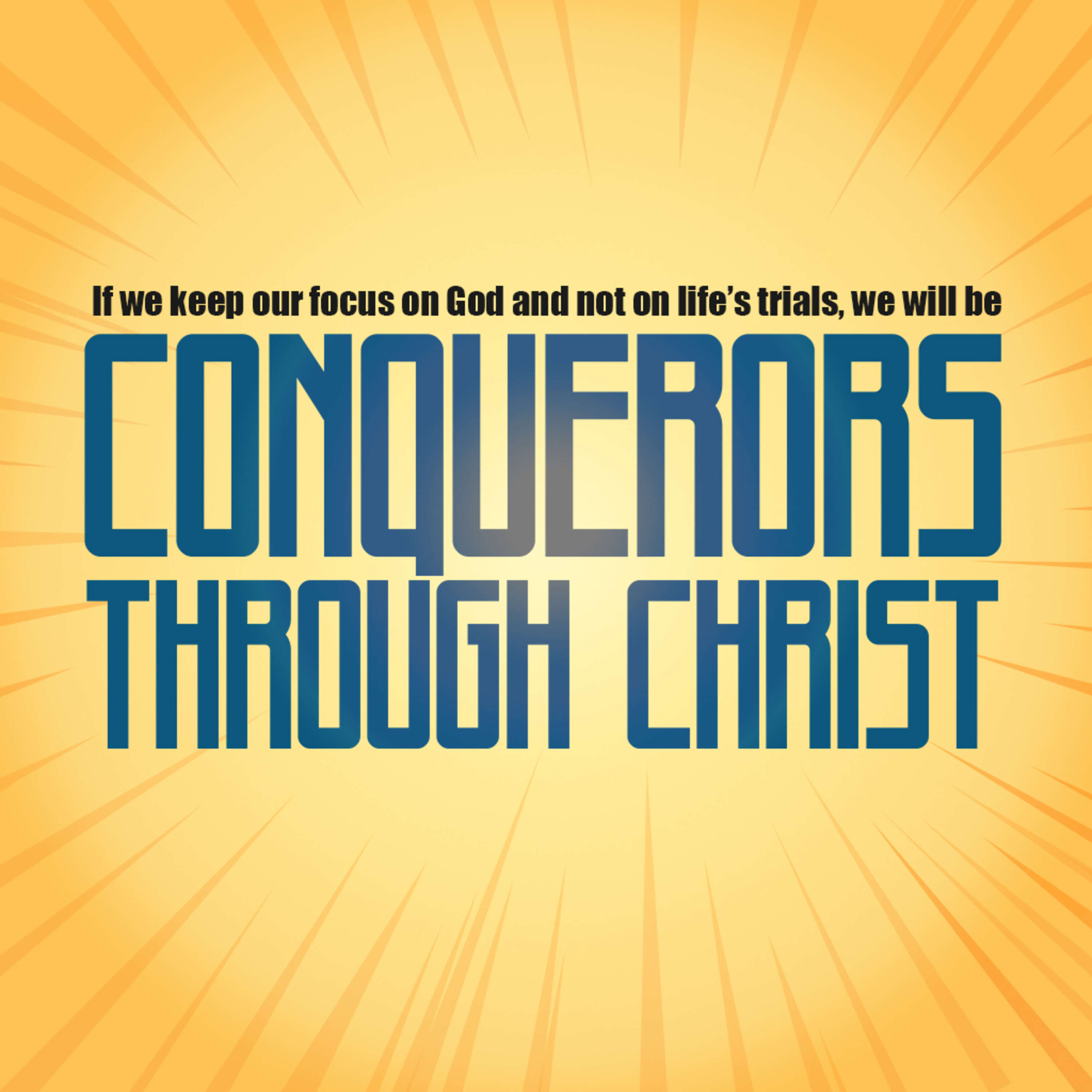 Conquerors Through Christ