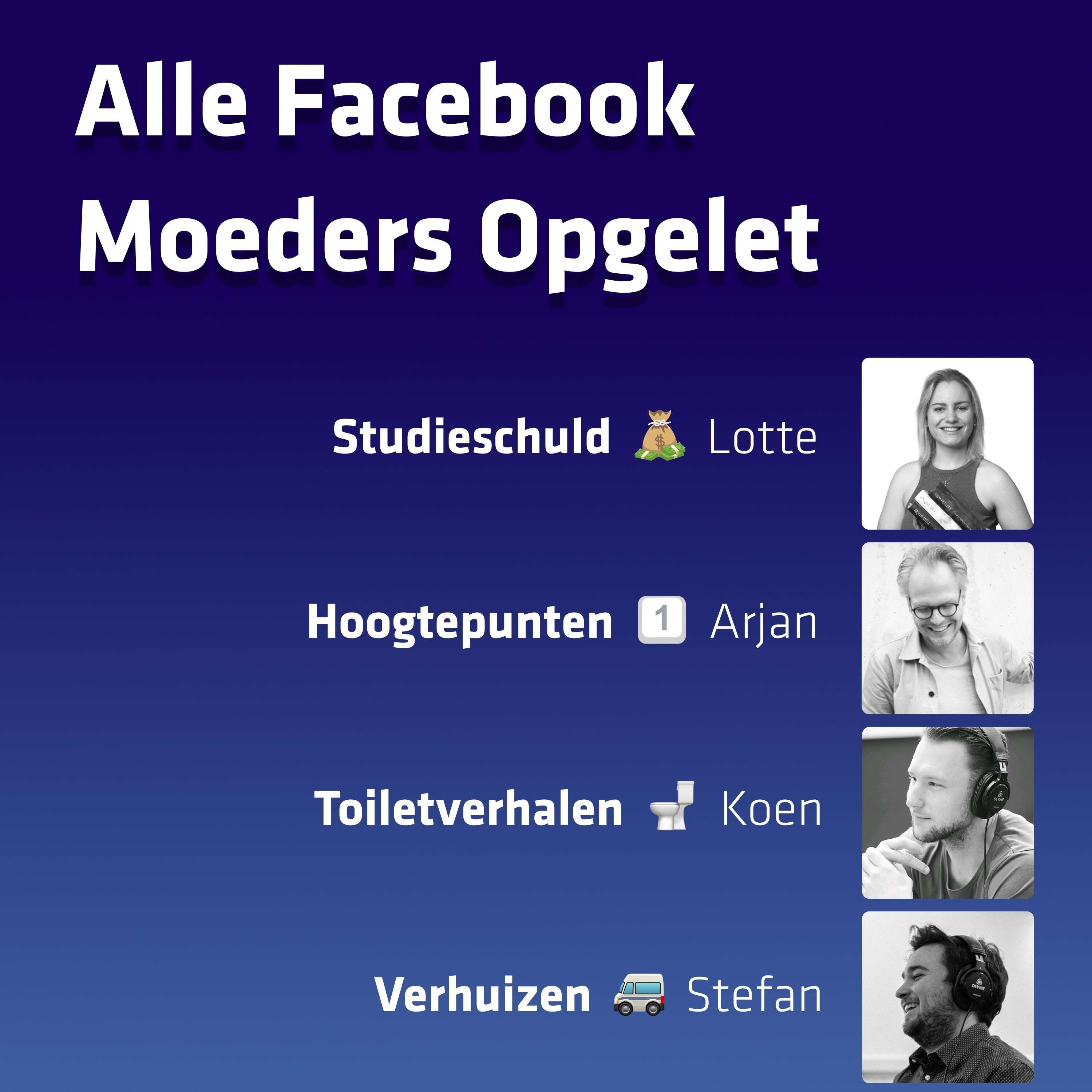 ⁣S04E10. 🚐 Verhuizen 💰 Studieschuld 🚽 Toiletverhalen 1️⃣ Hoogtepunten