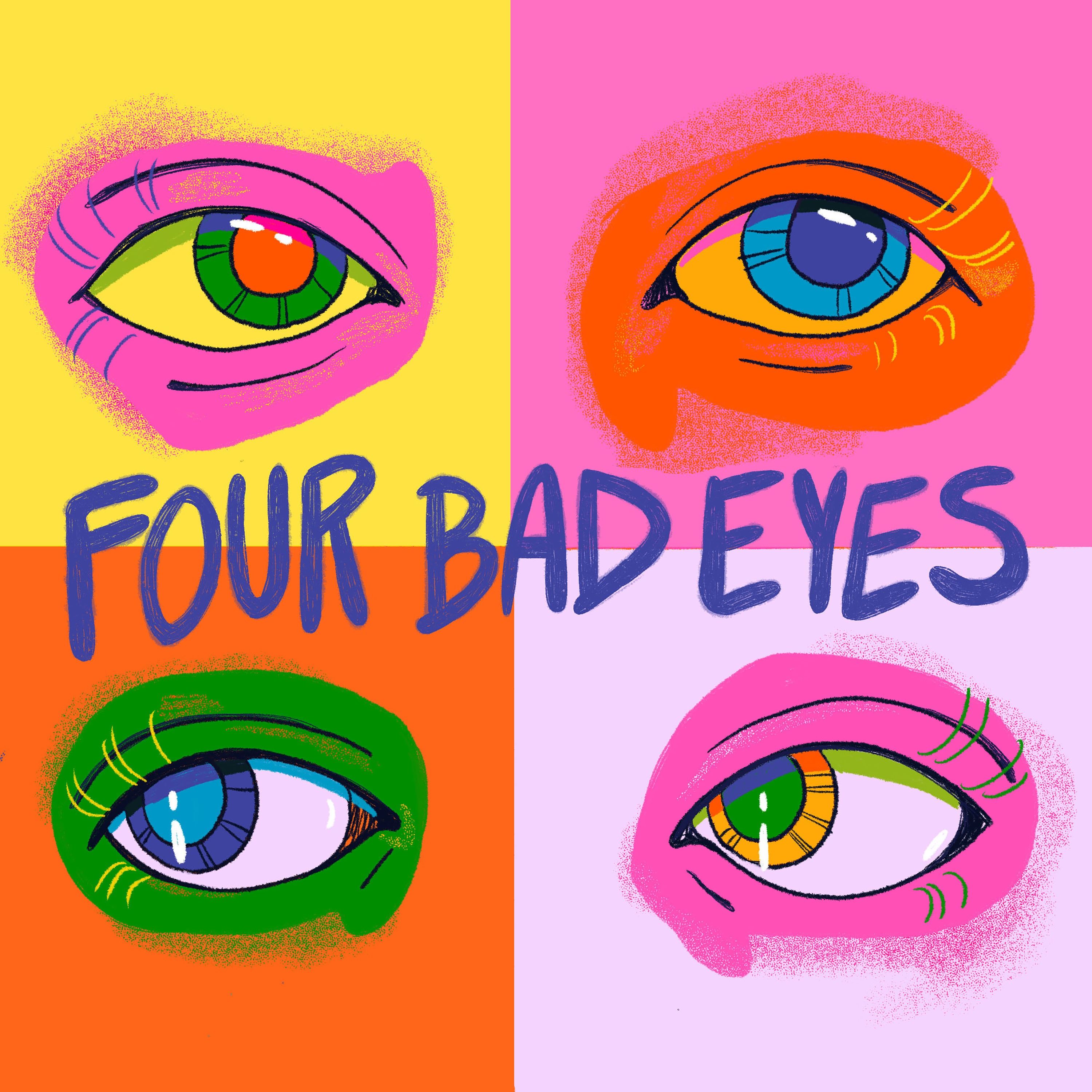 Four Bad Eyes 