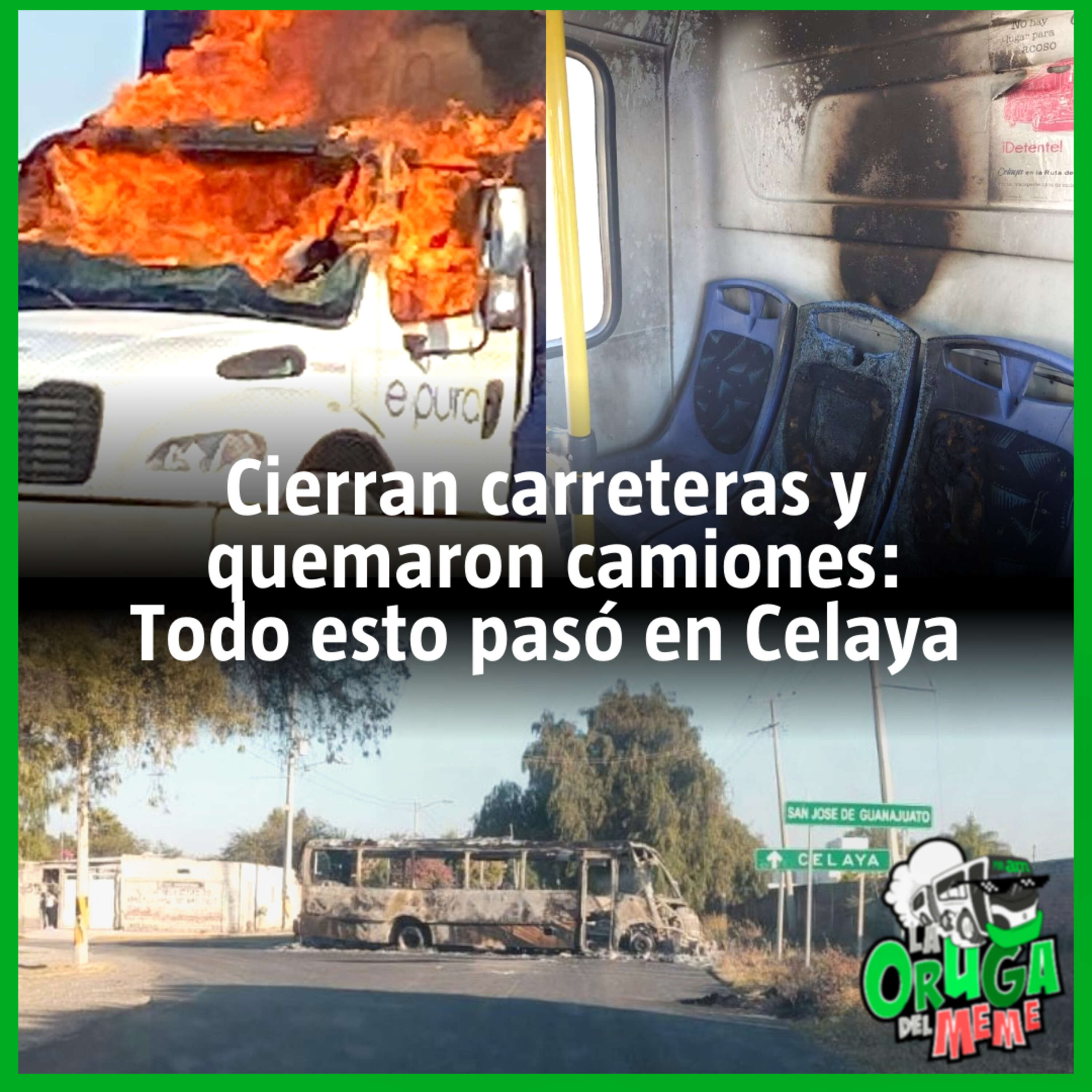 Cierran carreteras y quemaron camiones: TODO esto PASÓ en Celaya