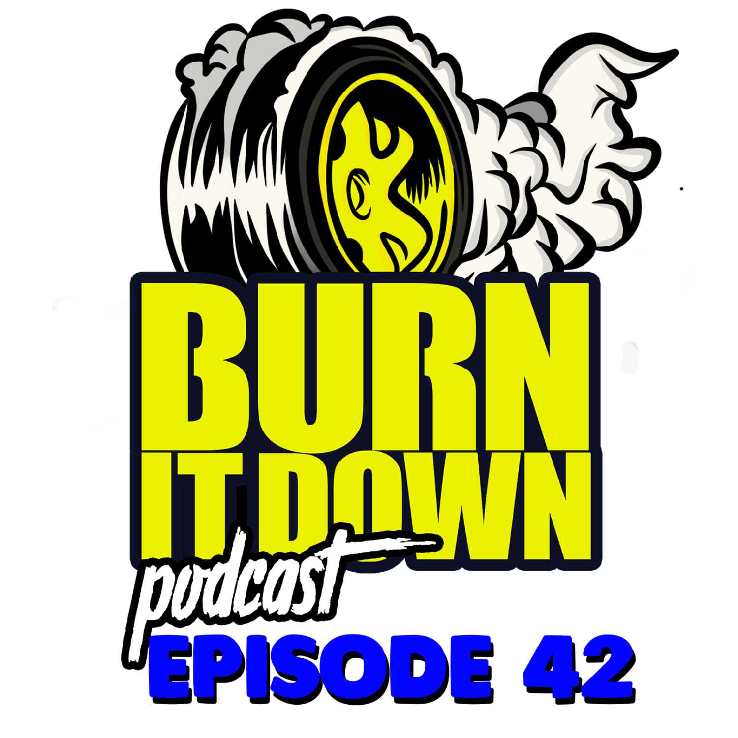 Burn It Down Nascar Podcast - #42 Finally The Off Season