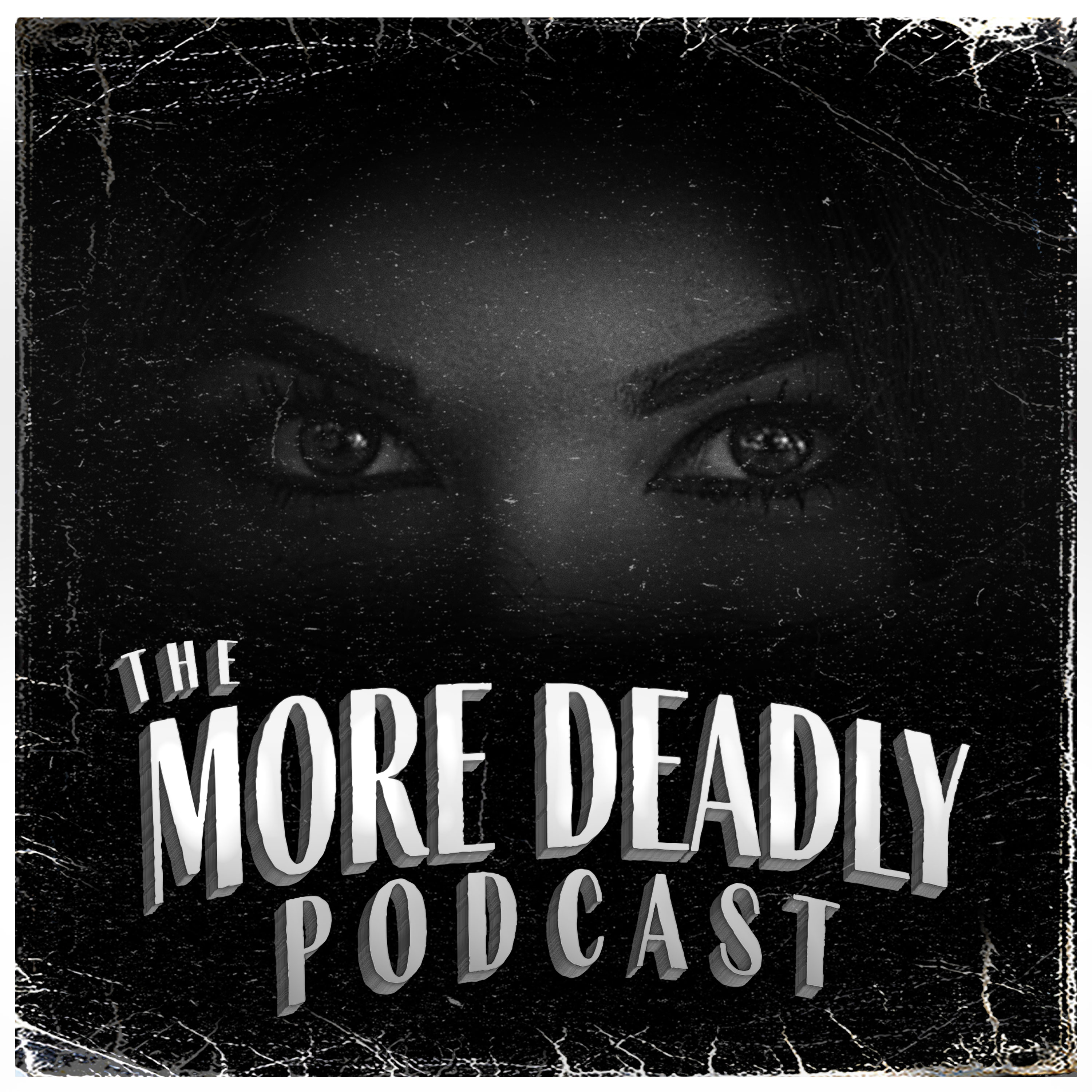 The More Deadly Podcast Episode 68: Don’t Worry Darling