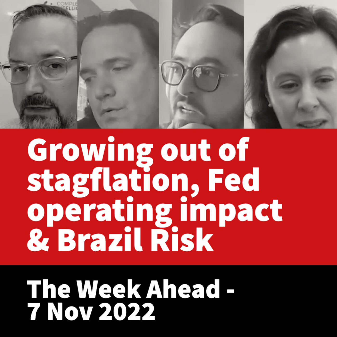 Growing out of stagflation, Fed operating impact & Brazil Risk: The Week Ahead - 7 Nov 2022