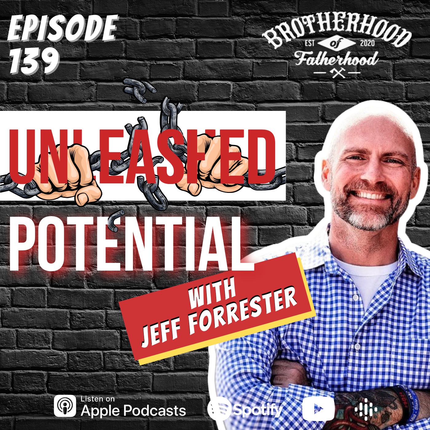 BOF #139: Unleashed Potential with Jeff Forrester