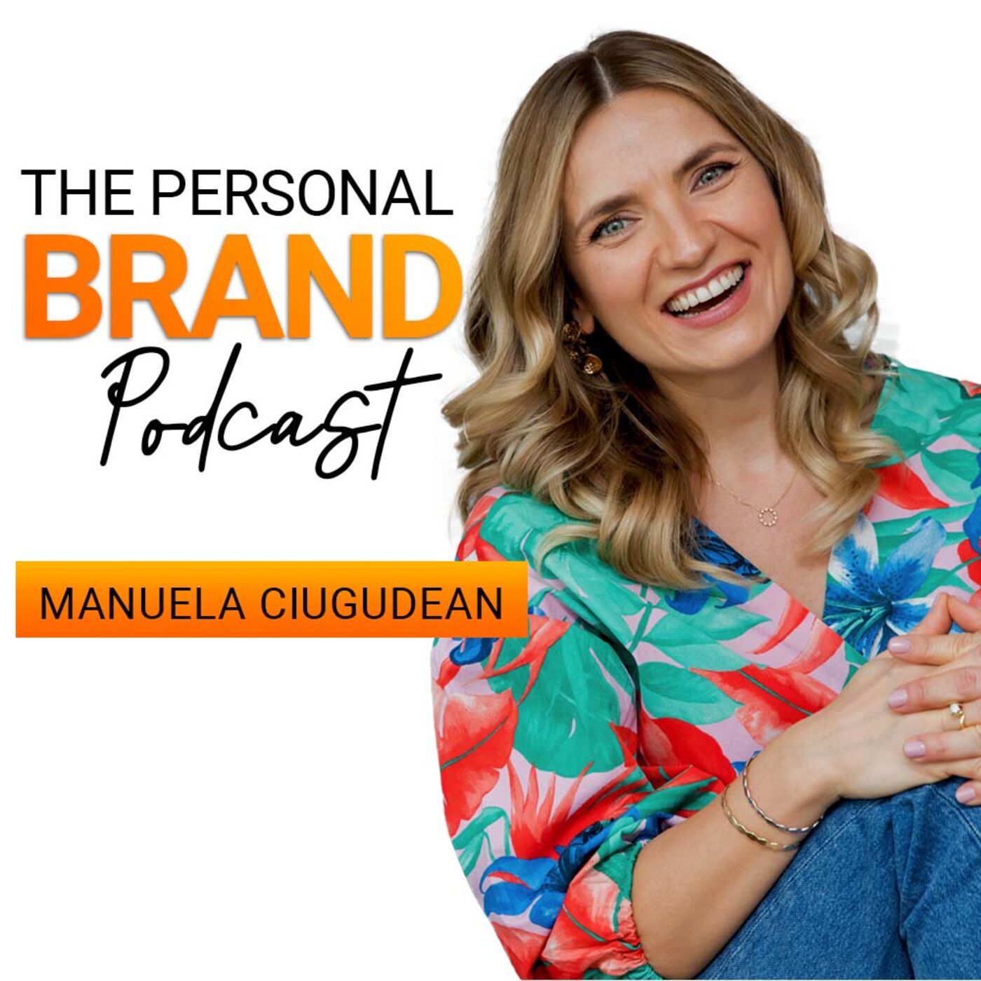 Episodul 87 –  Ioana Crișan: Brandul personal m-a ajutat să îmi cresc vânzările de 10 ori!