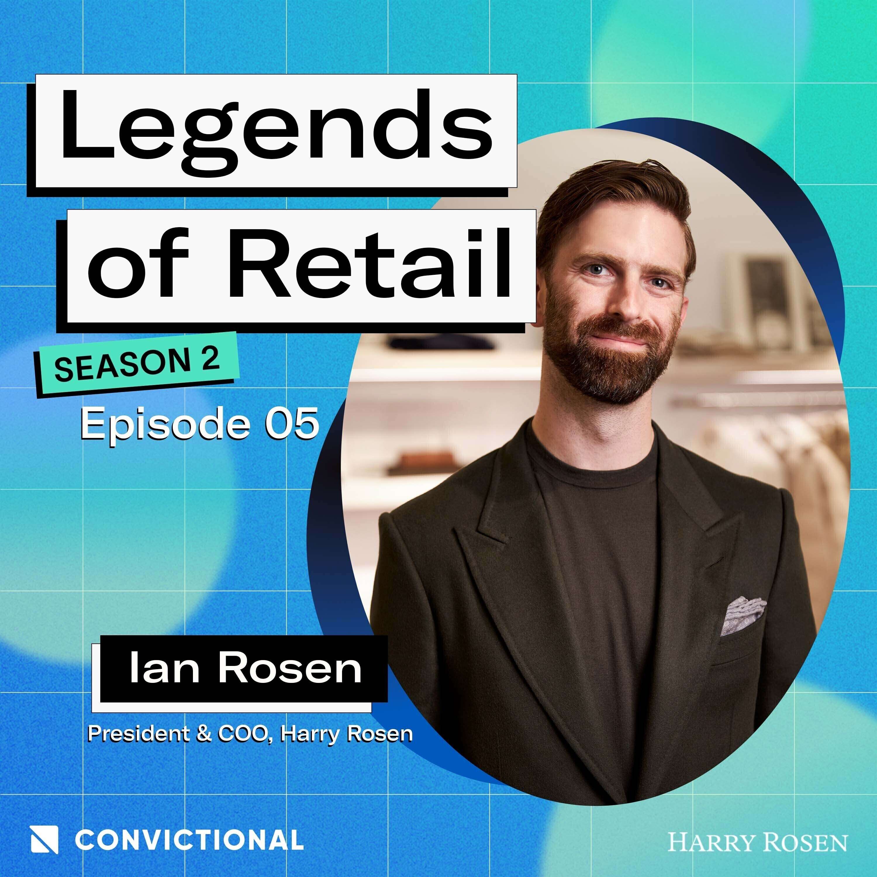 Transforming a historic menswear brand through COVID-19: Ian Rosen, President & COO, Harry Rosen