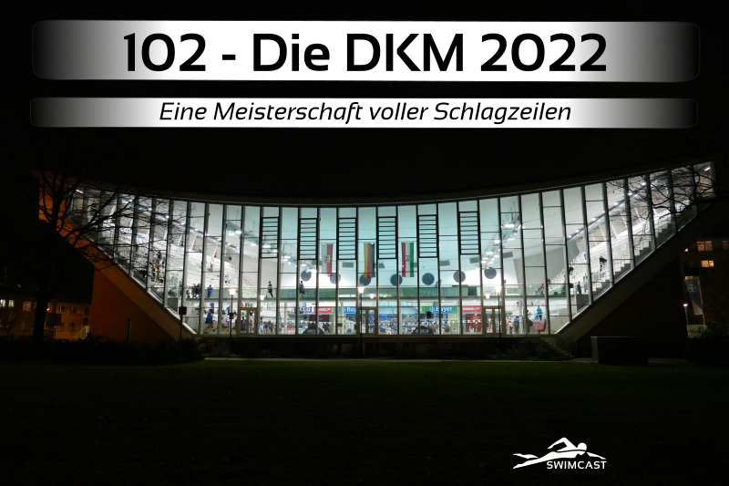 102 - Das war die DKM