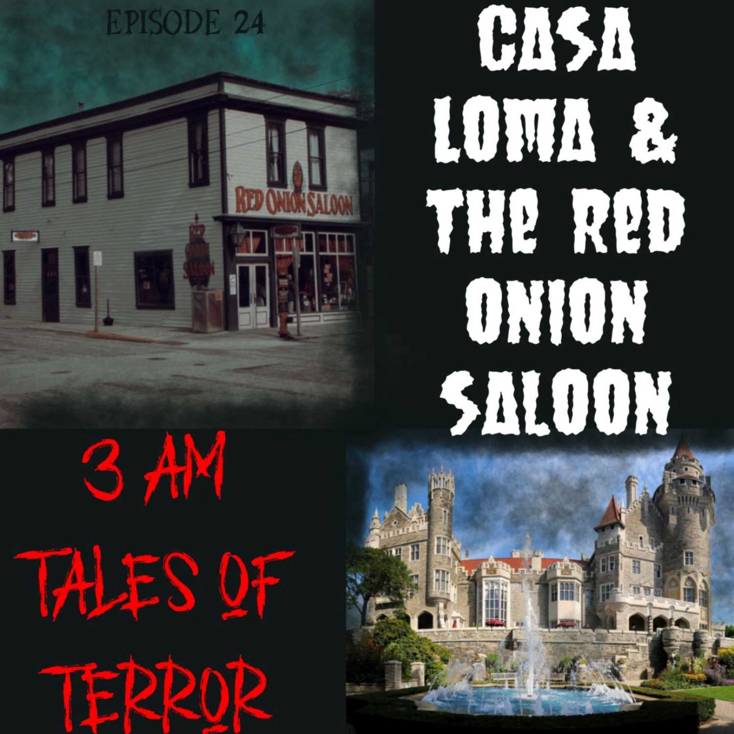 Casa Loma & The Red Onion Saloon