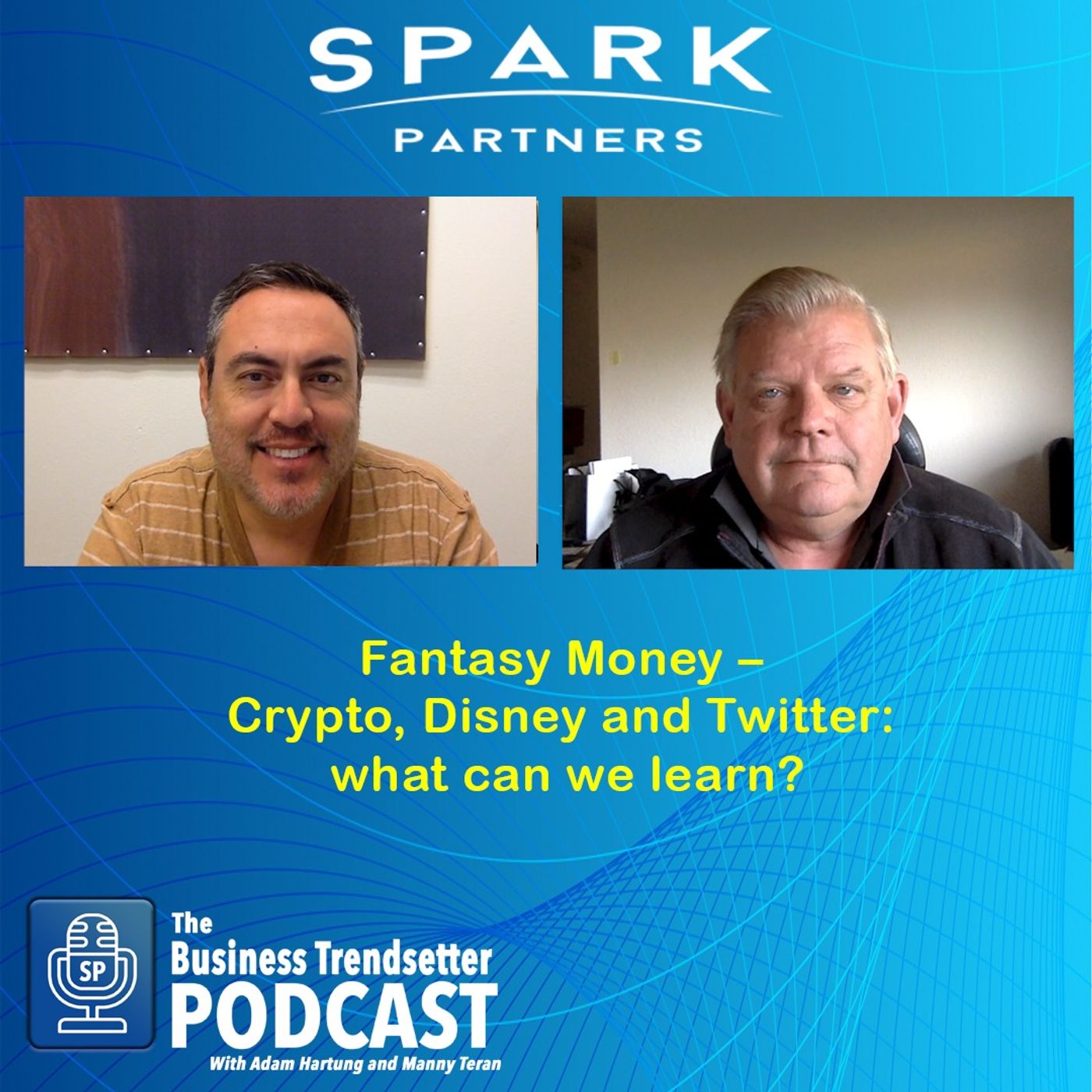 Fantasy Money &ndash; Crypto, Disney and Twitter