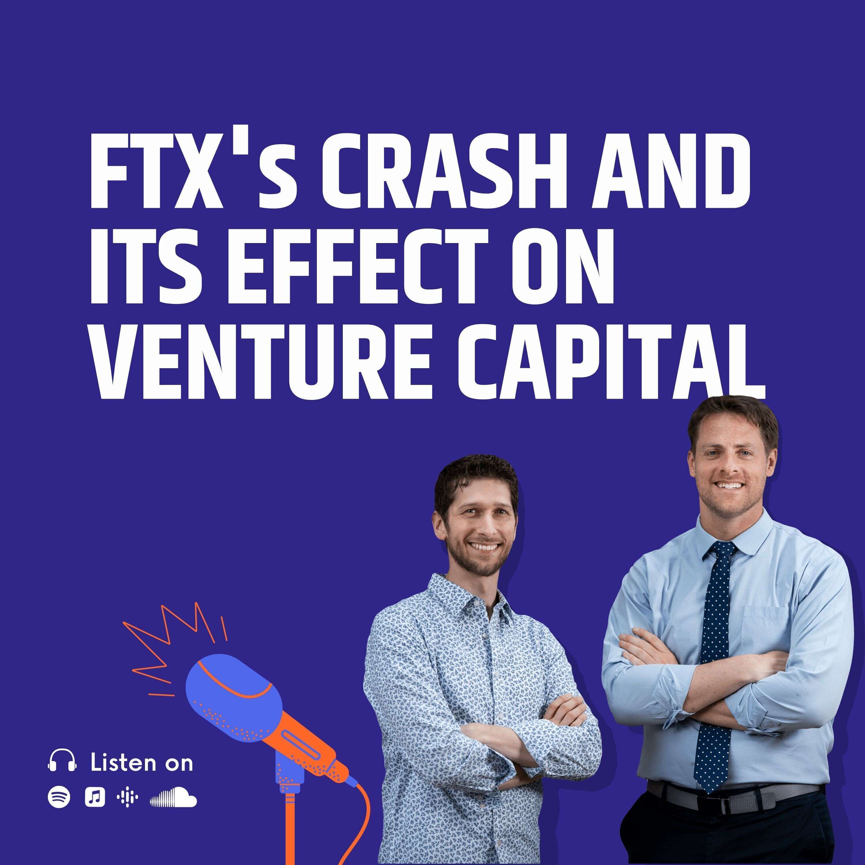 FTX's Crash and It's Affect on Venture Capital