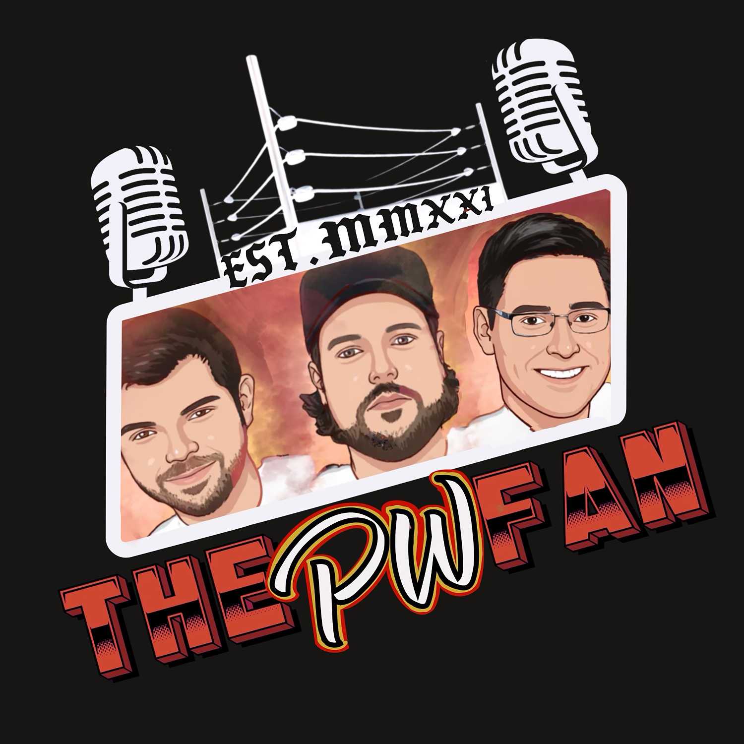 The PW Fan Podcast: Episode 61 WAR GAMES! 