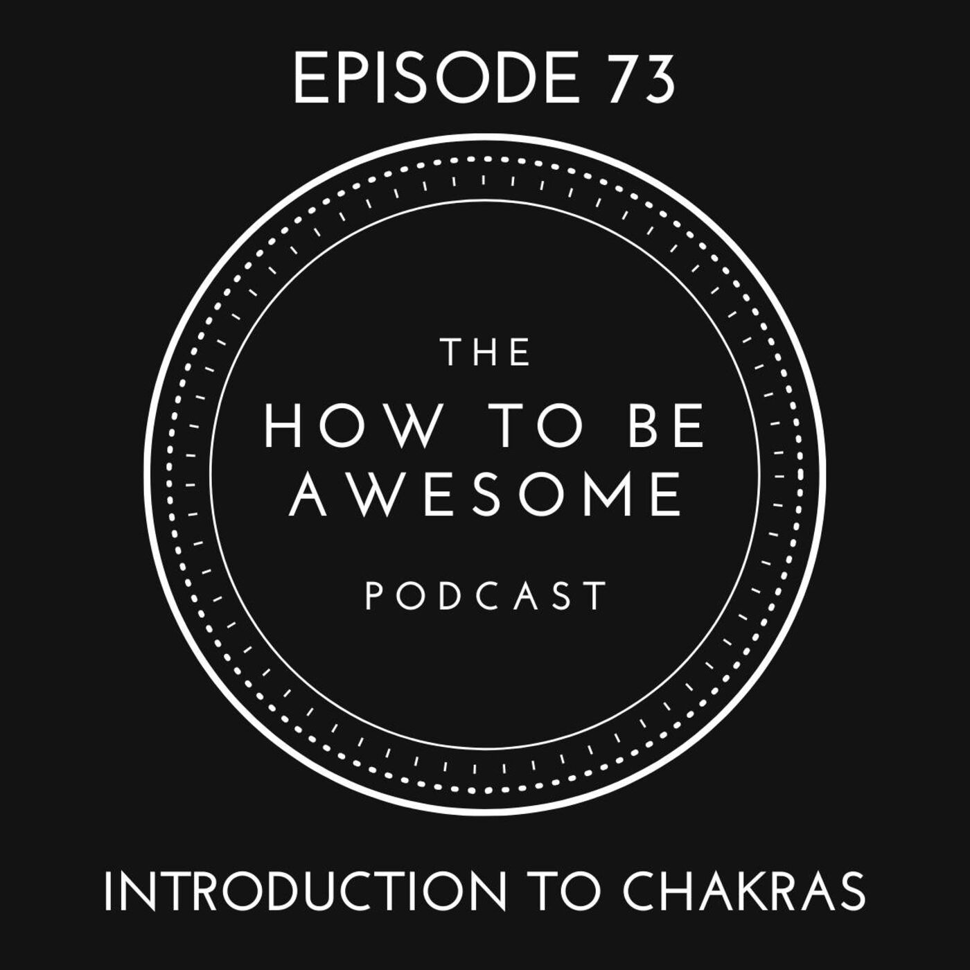 73- Introduction to Chakras