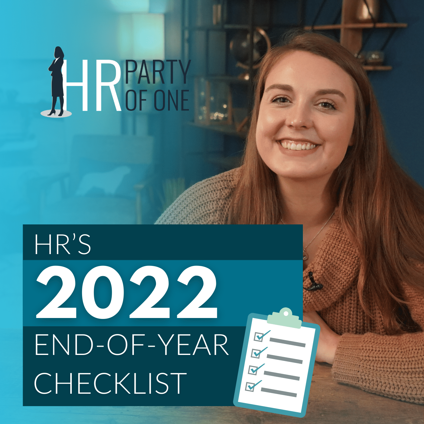 HR’s 2022 End-of-Year Checklist