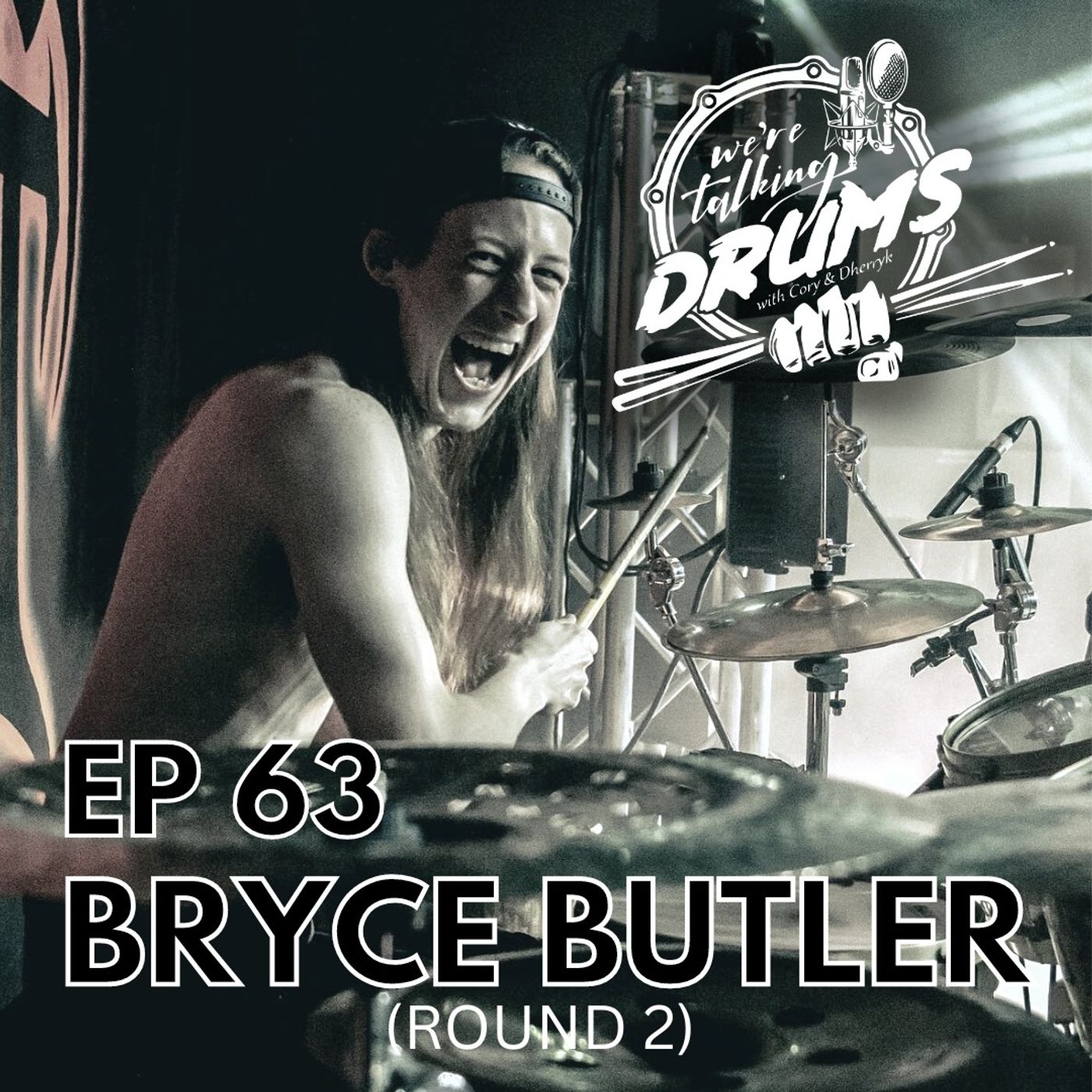 EP 63 BRYCE BUTLER *ROUND 2*