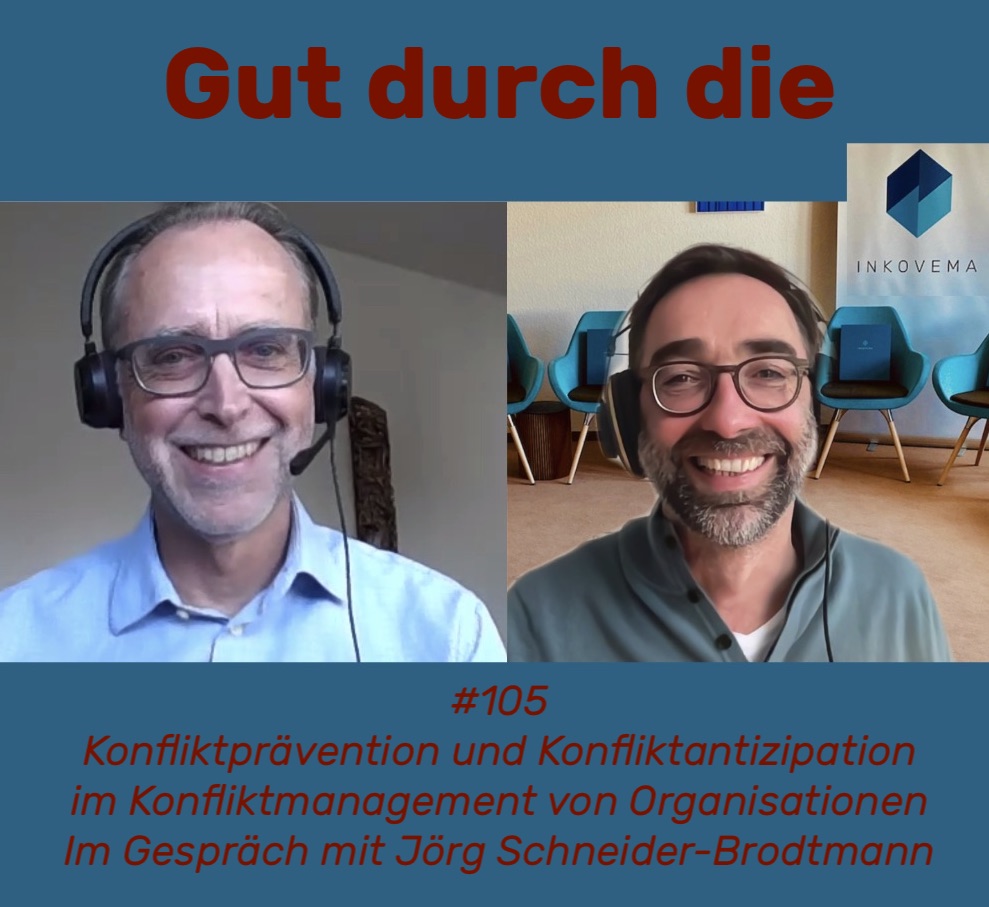 #105 - Konfliktprävention und Konfliktantizipation im Konfliktmanagement von Organisationen