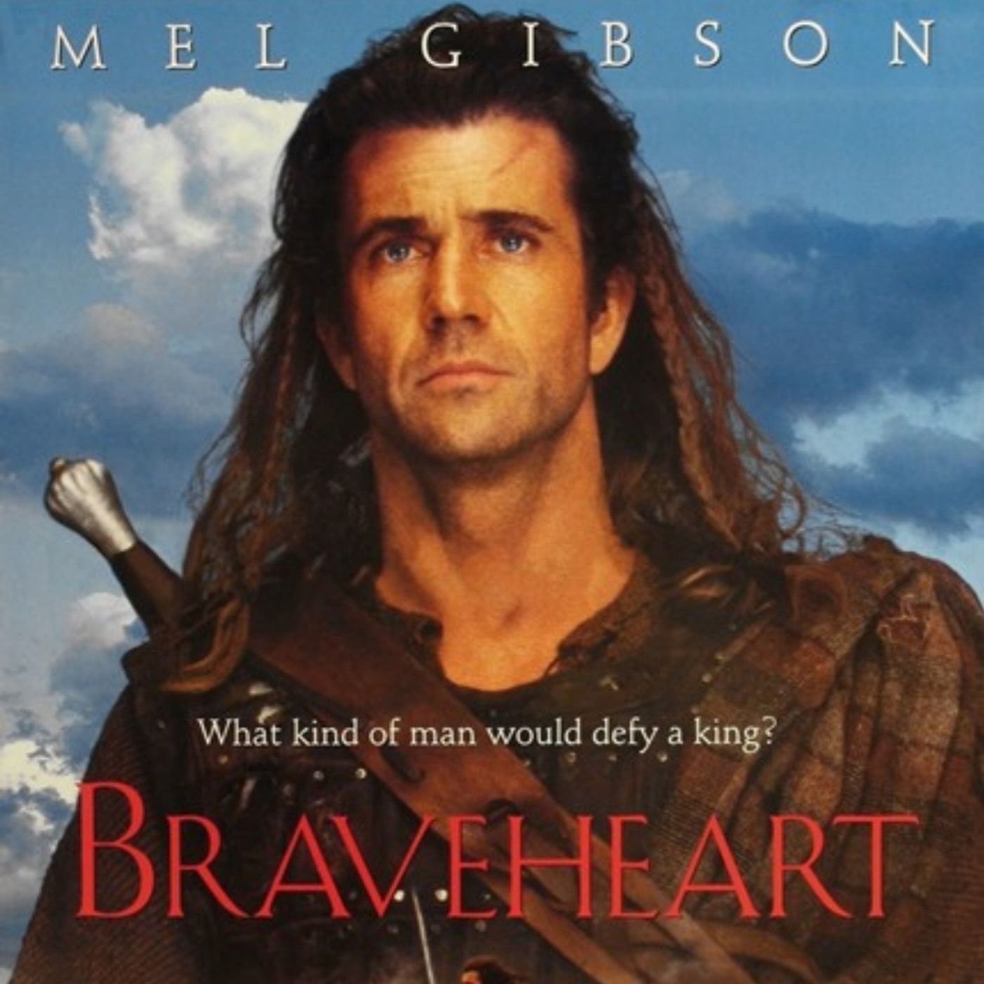 Ep045: Braveheart & kids that grow up too fast